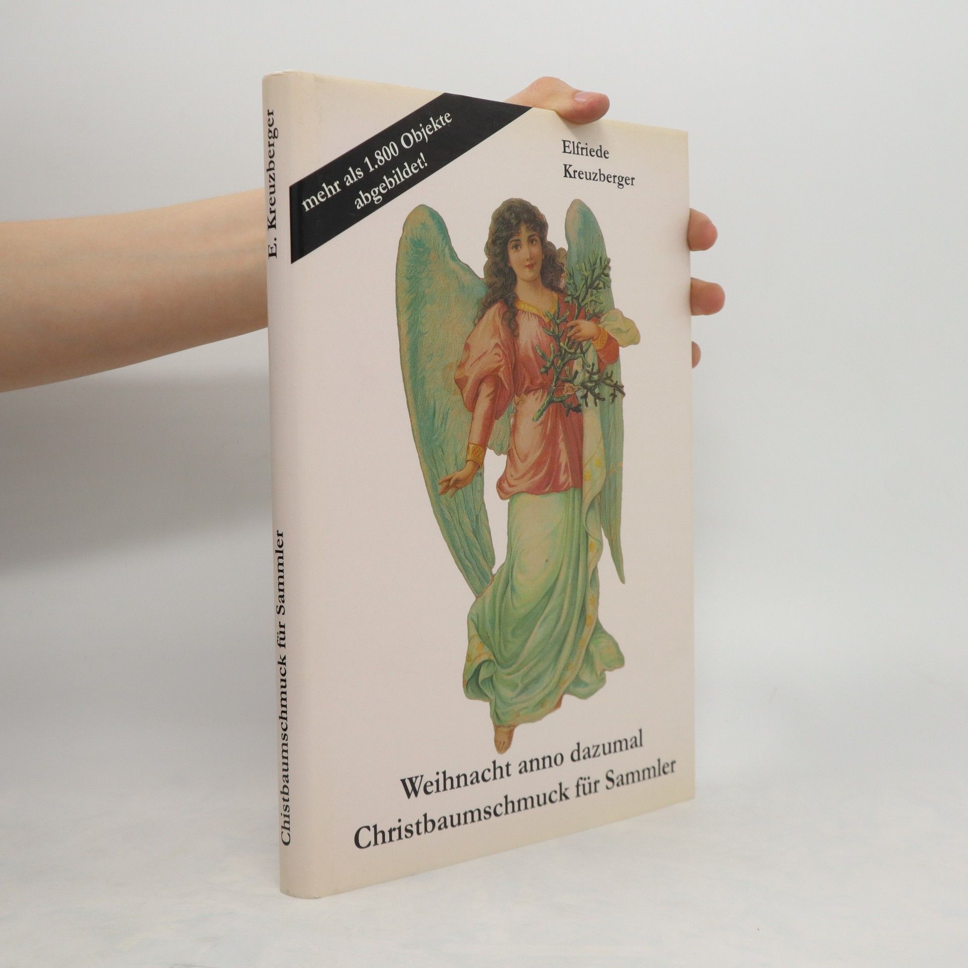 Autorenkollektiv Weihnacht anno dazumal Christbaumschmuck für Sammler