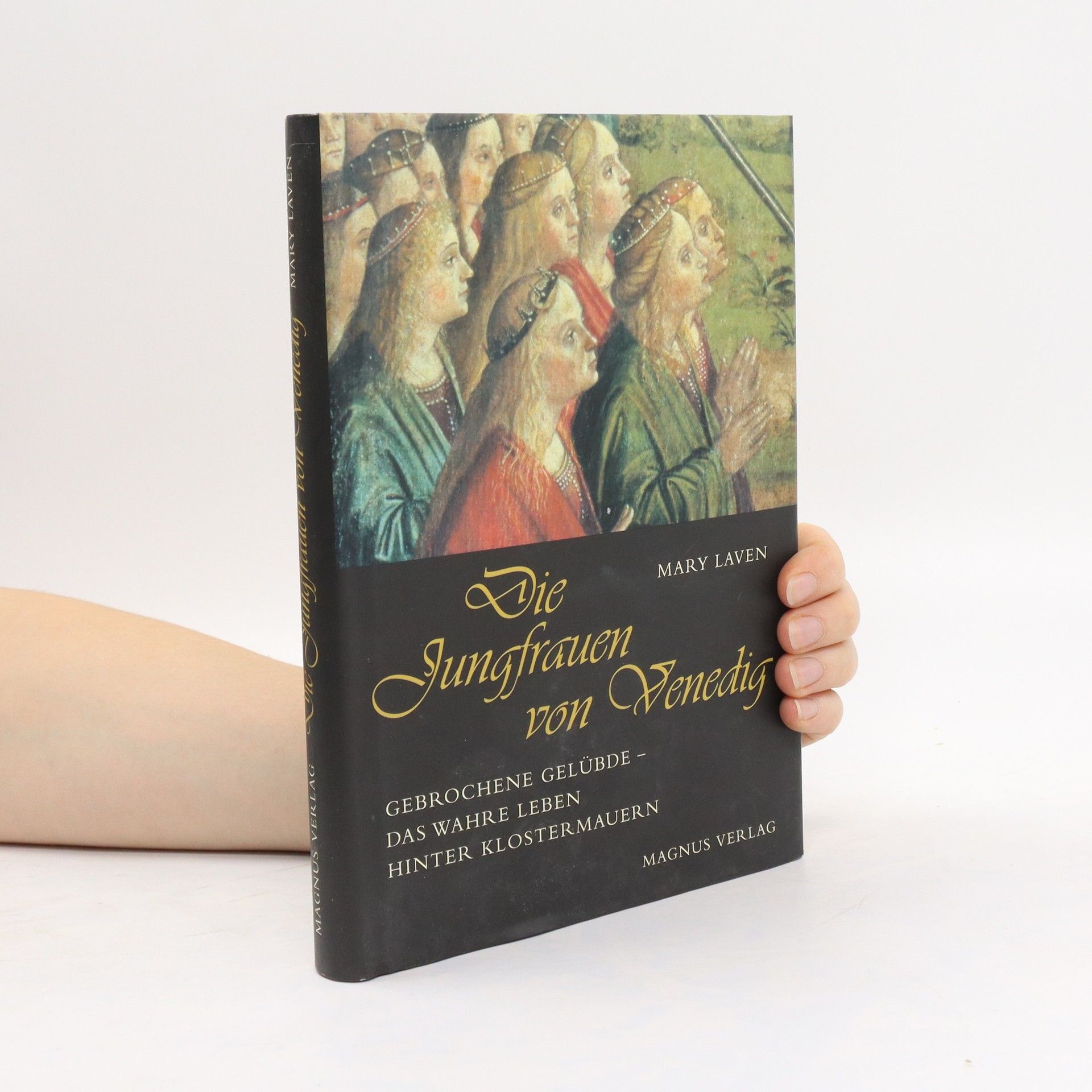 Mary Laven Die Jungfrauen von Venedig