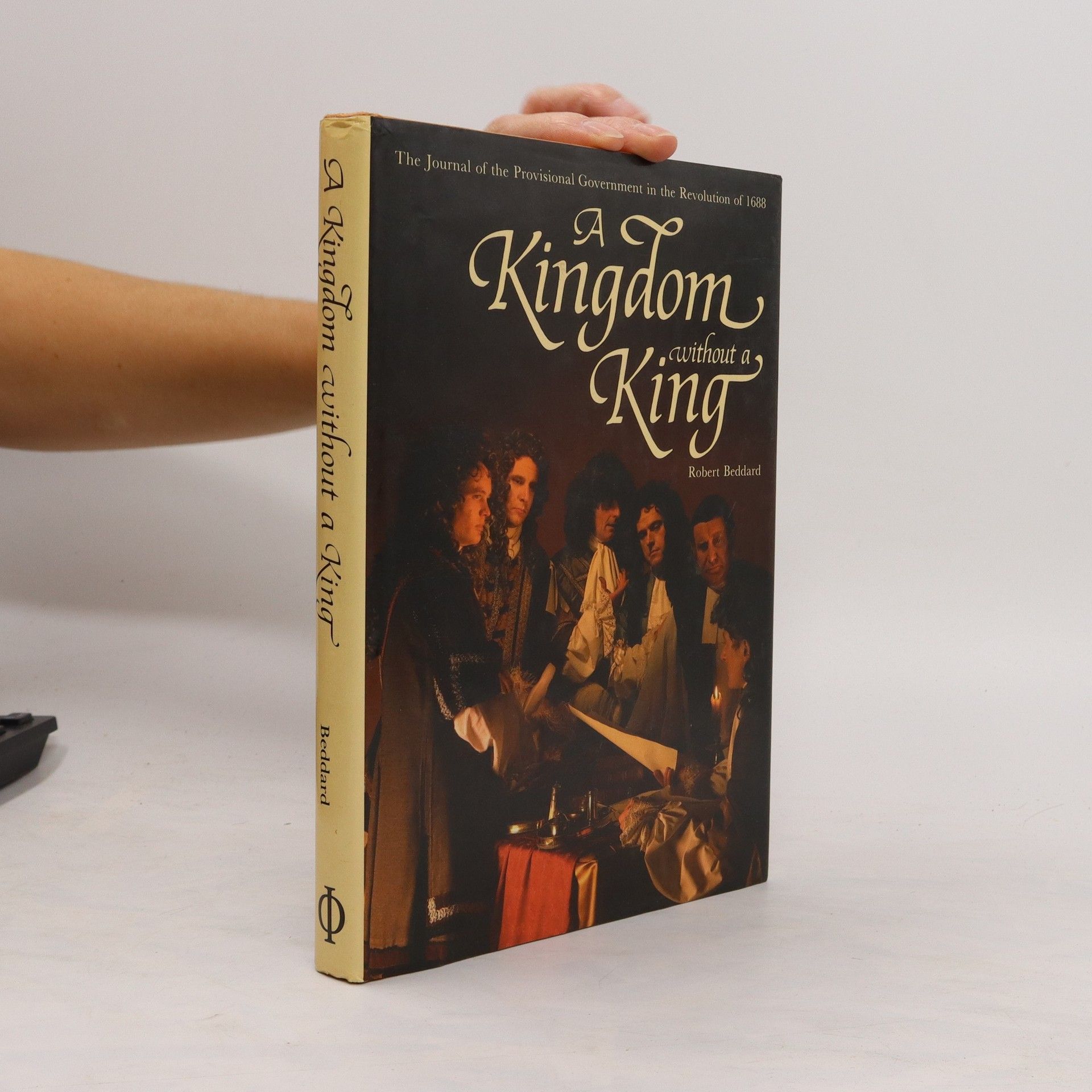 Robert Beddard A Kingdom Without a King