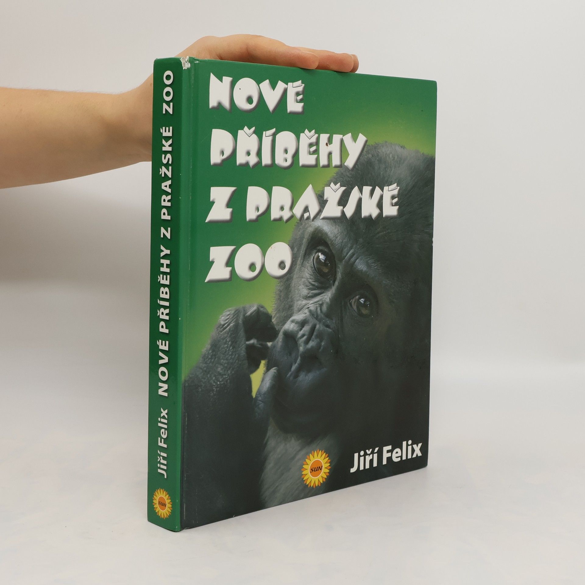 Jiří Felix Nové příběhy z pražské zoo