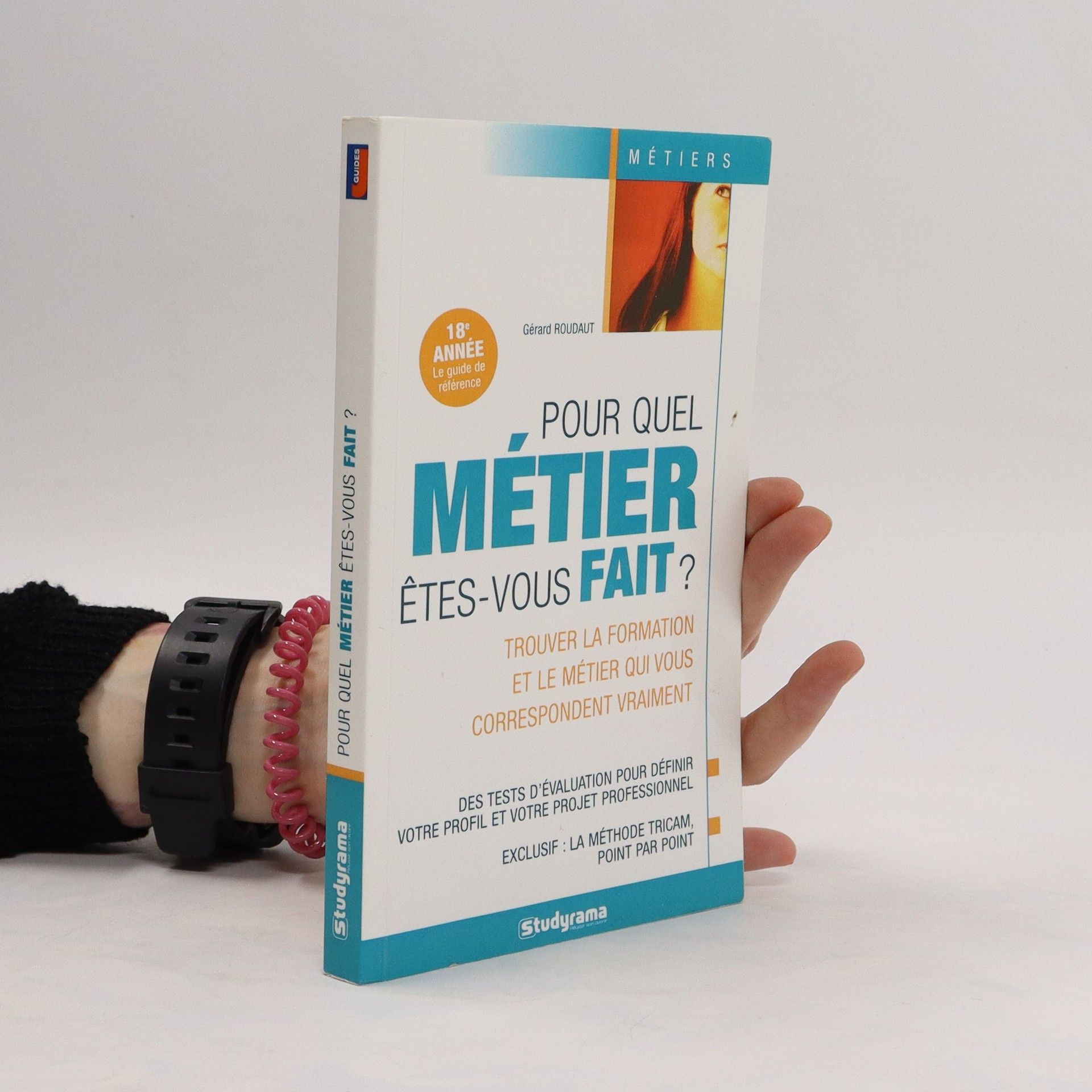 Collectif d'auteurs Pour quel métier etes-vous Fait?