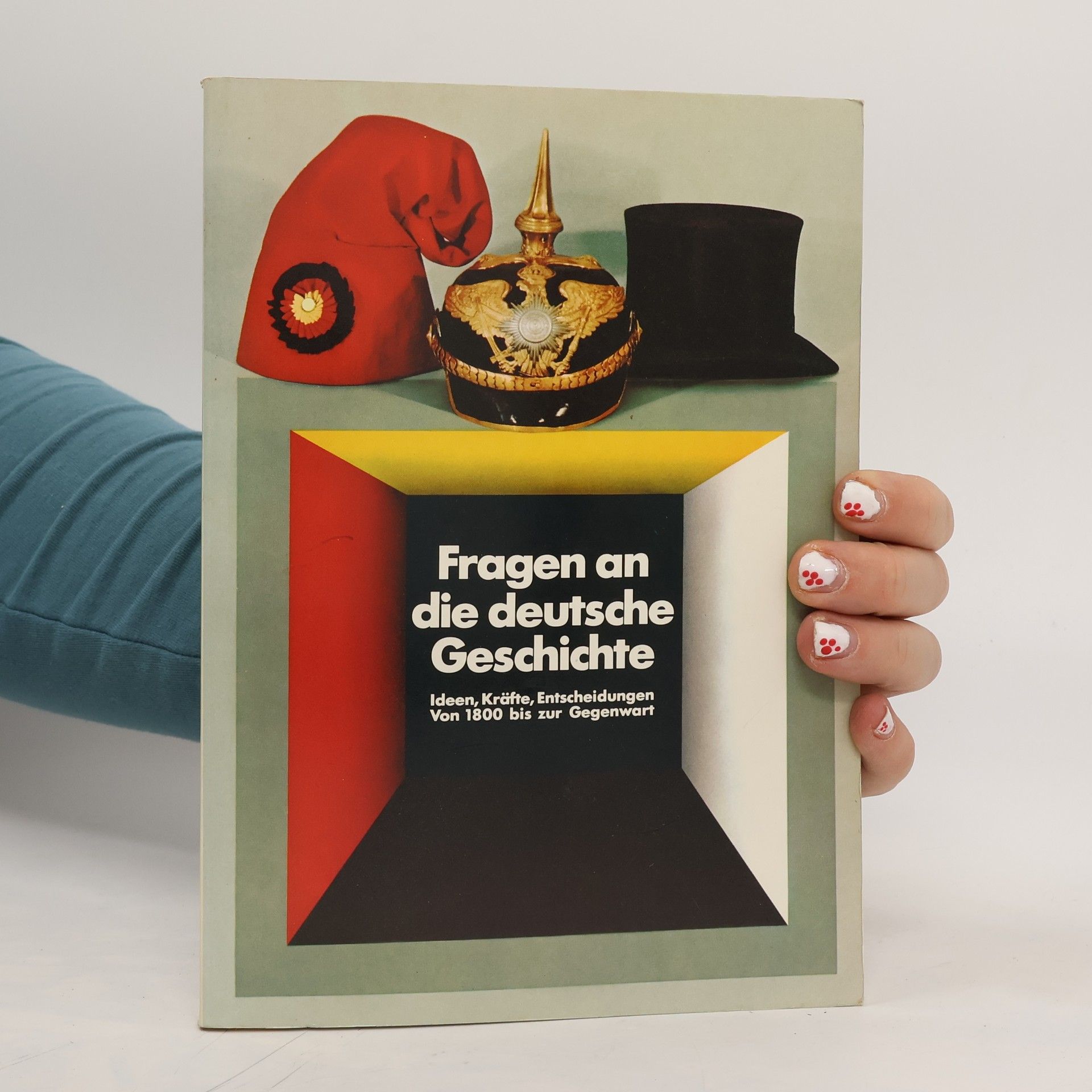 kolektiv Fragen an die deutsche Geschichte