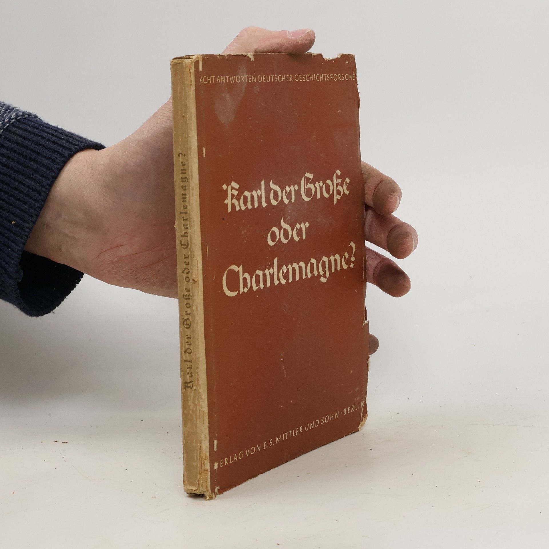 Autorenkollektiv Karl der Große oder Charlemagne?