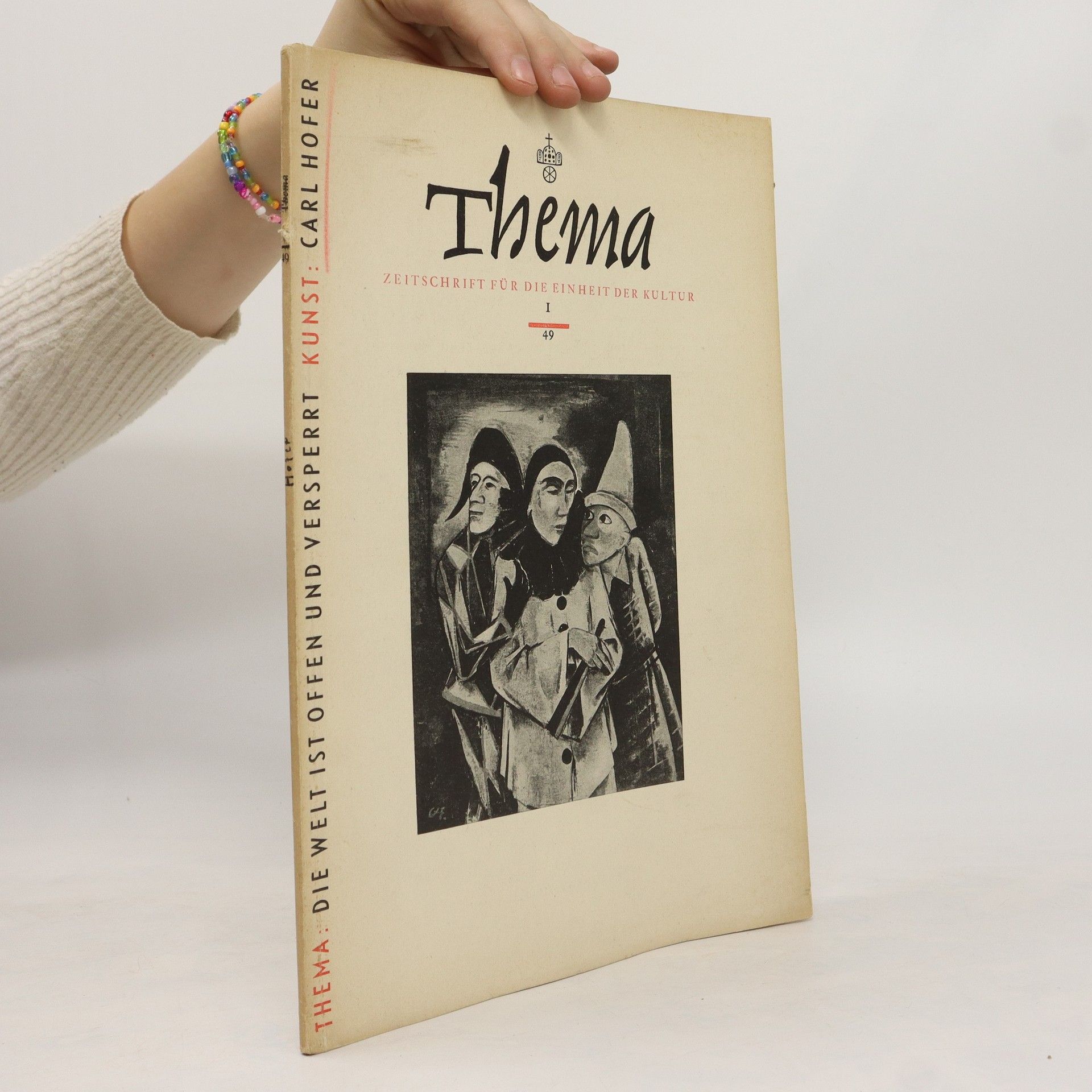 Thema.Die Welt ist offen und versperrt