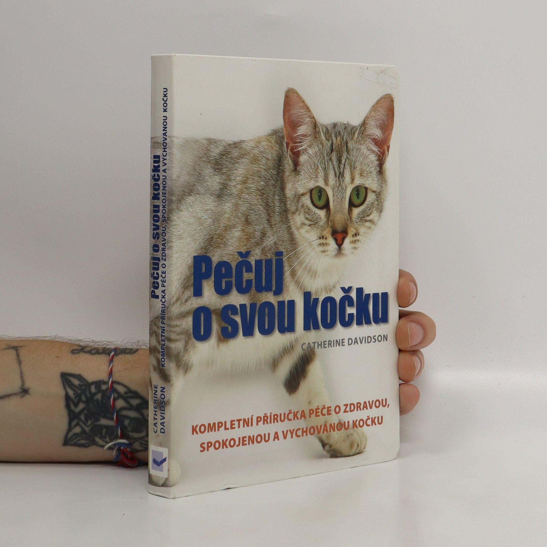 Catherine Davidson Pečuj o svou kočku