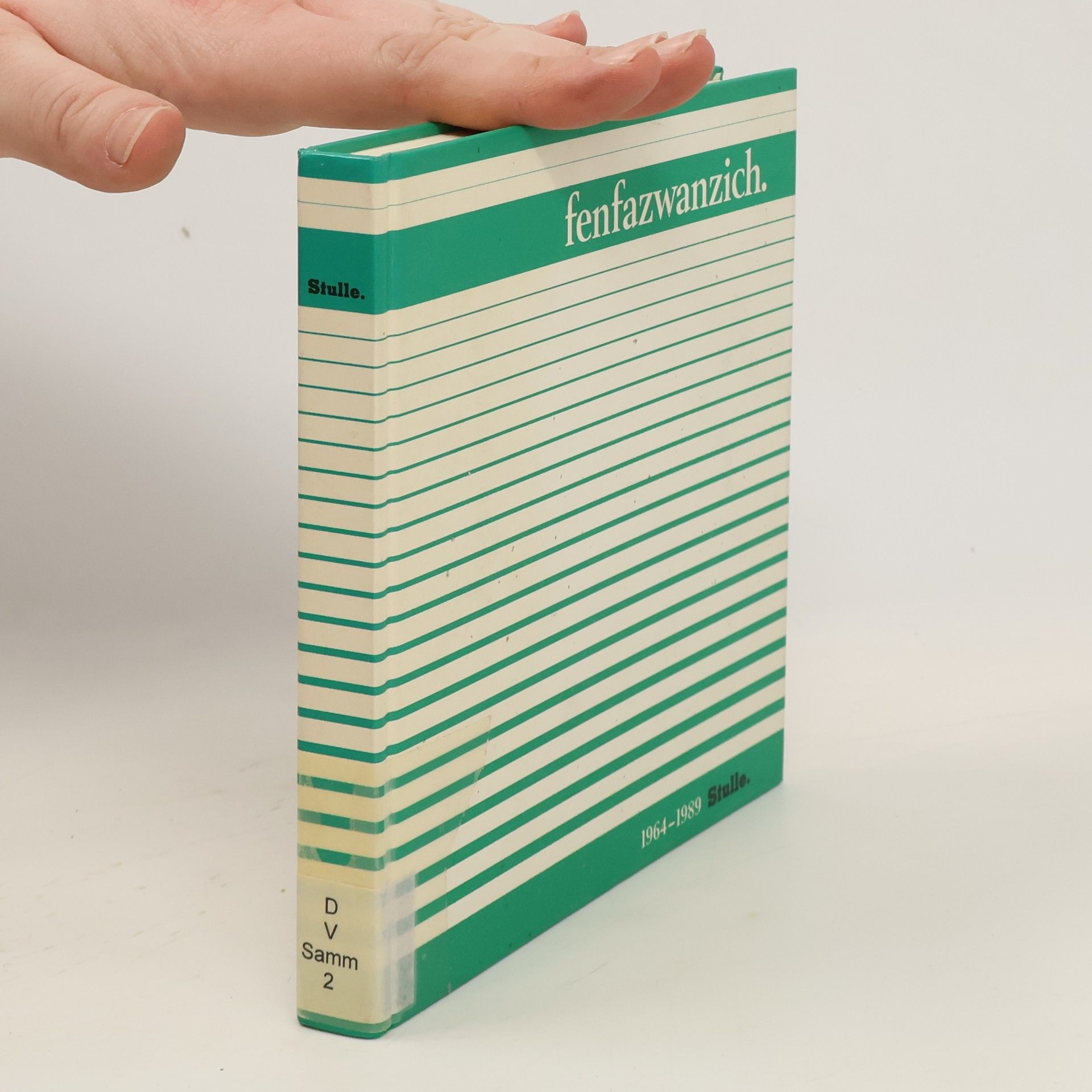 Autorenkollektiv Fenfazwanzich. Stulle 1964-1989