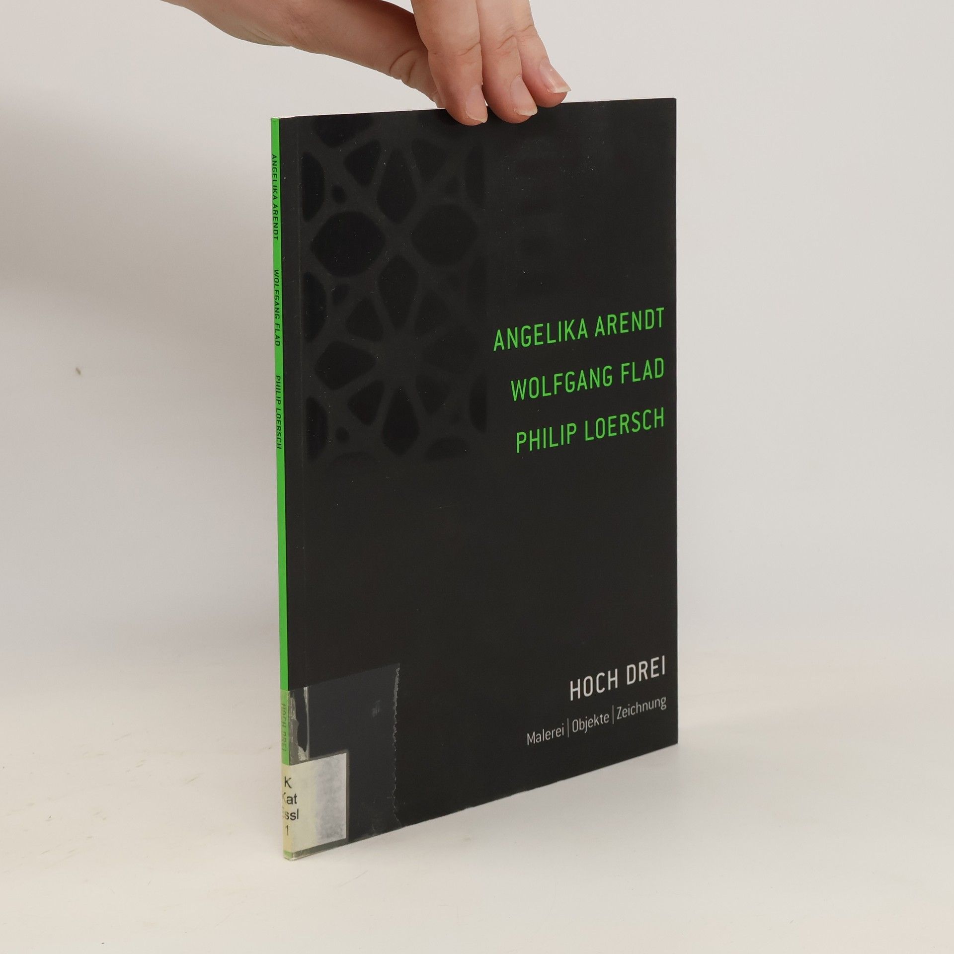 Autorenkollektiv Angelika Arendt, Wolfgang Flad, Philip Loersch - Hoch Drei