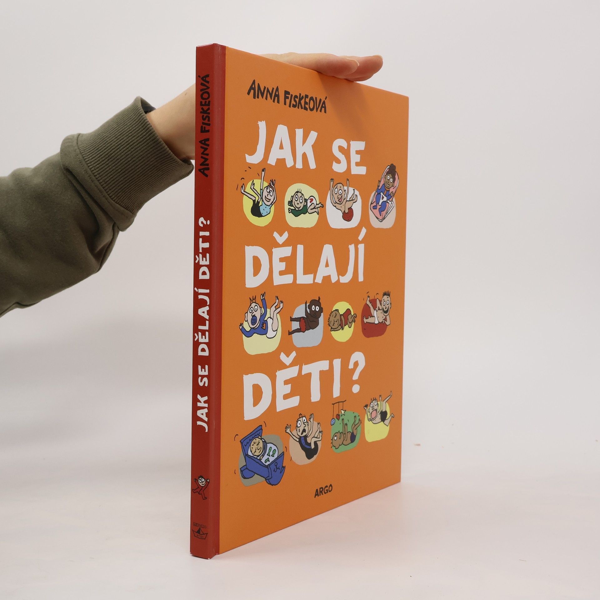 Anna Fiske Jak se dělají děti?