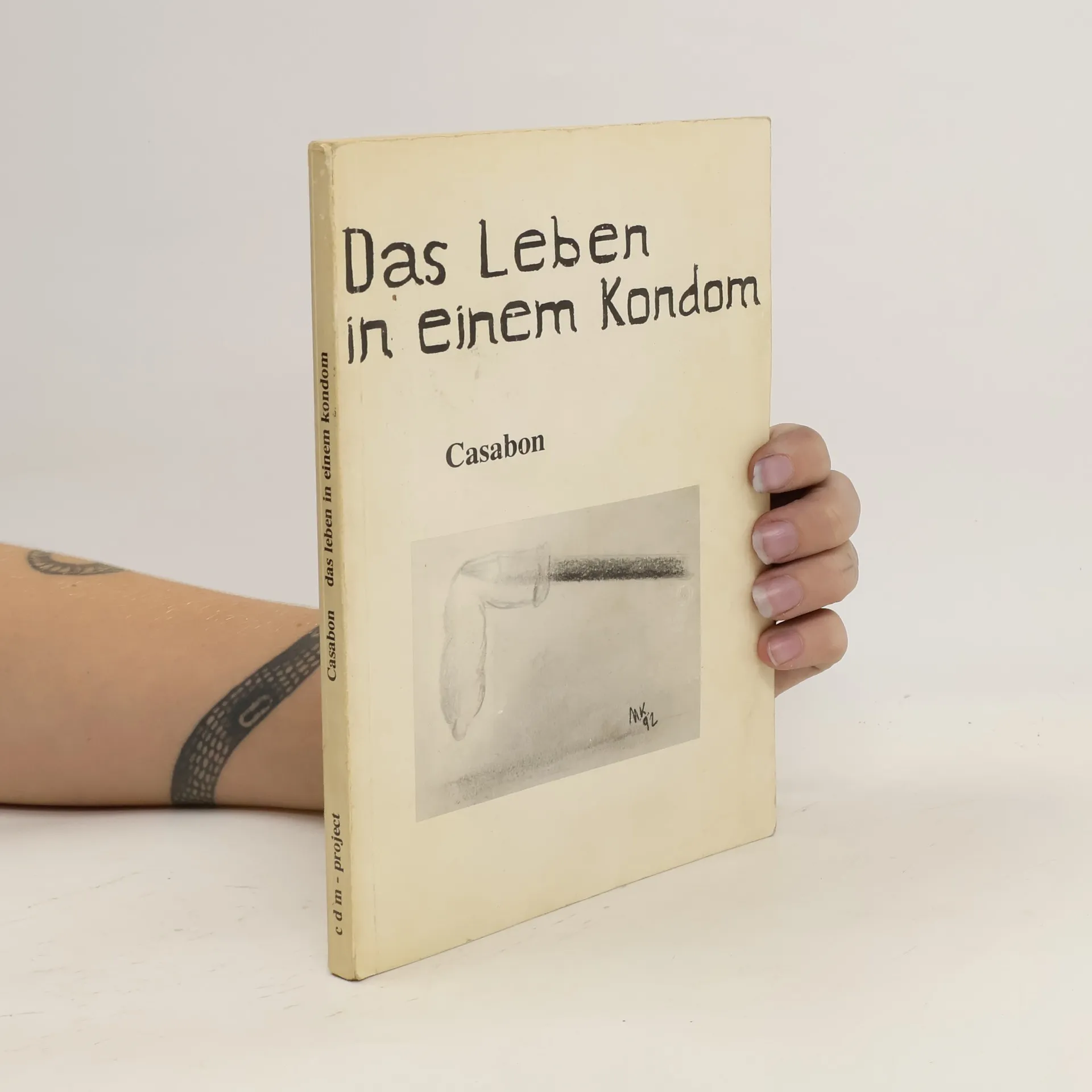 Das Leben in einem Kondom | Kniha | mäkká | kolektiv | DE