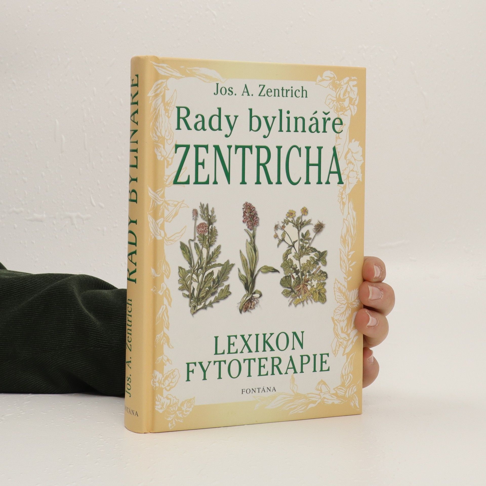 Josef Antonín Zentrich Rady bylináře Zentricha