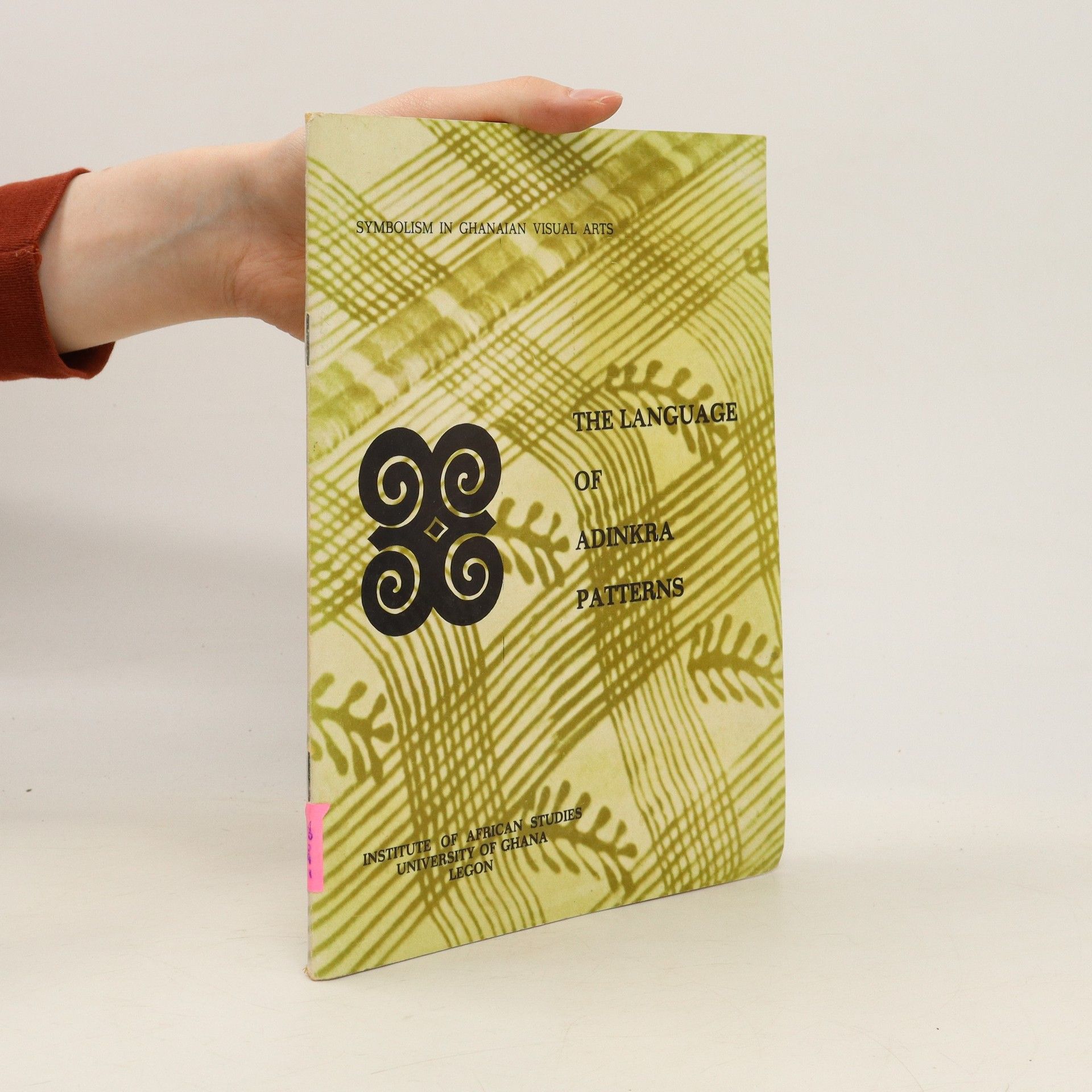 A. K. Quarcoo The Language of Adinkra Patterns