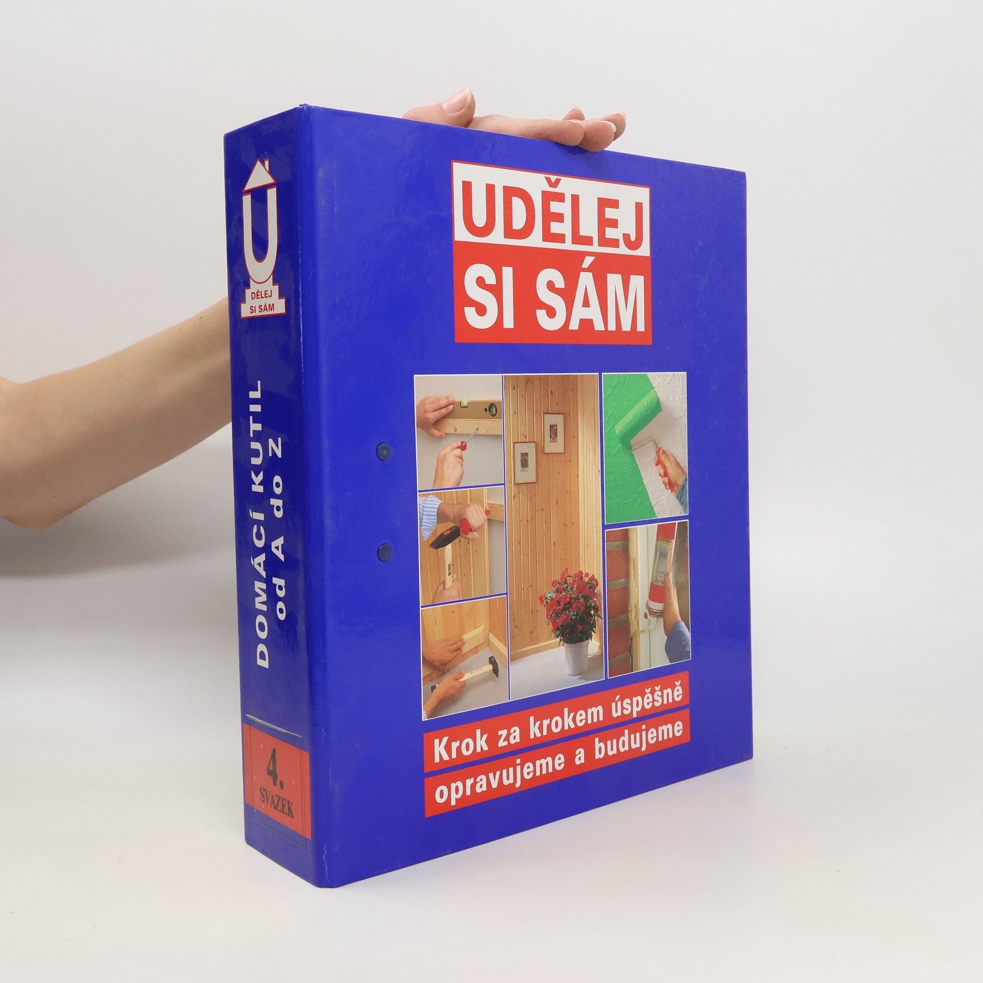 Kolektiv autorů Udělej si sám 4