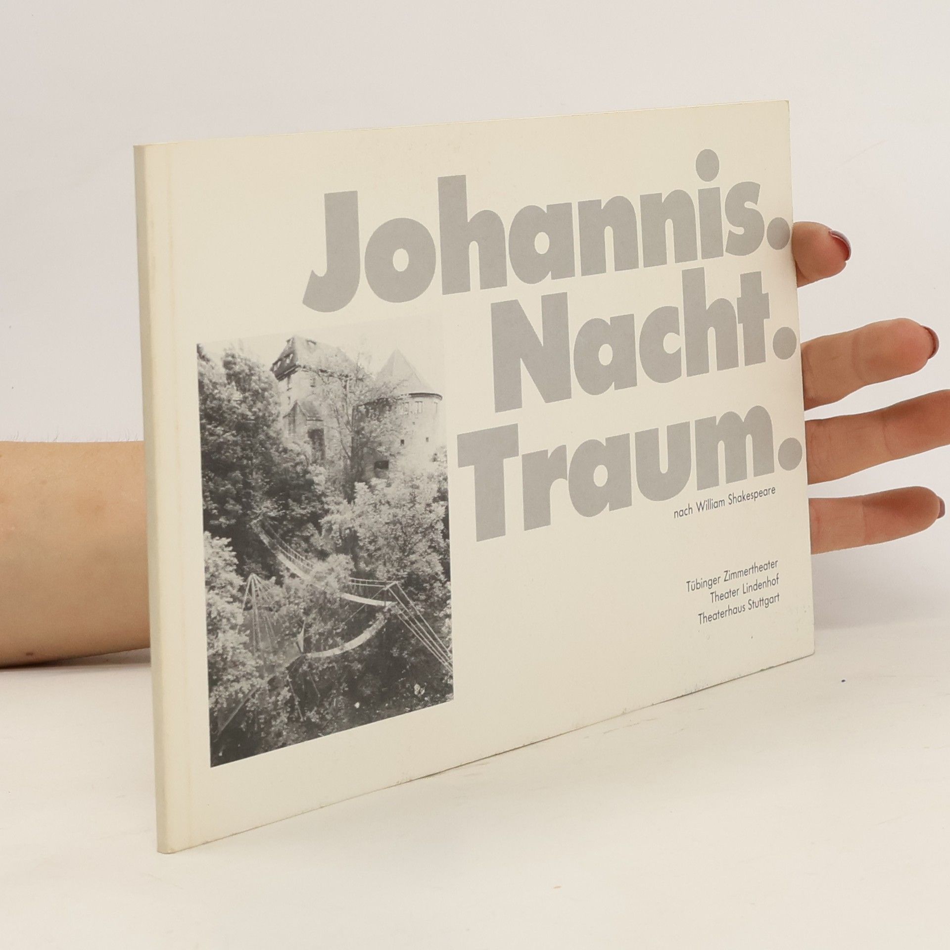 Collectif d'auteurs Johannis. Nacht. Traum. nach William Shakespeare