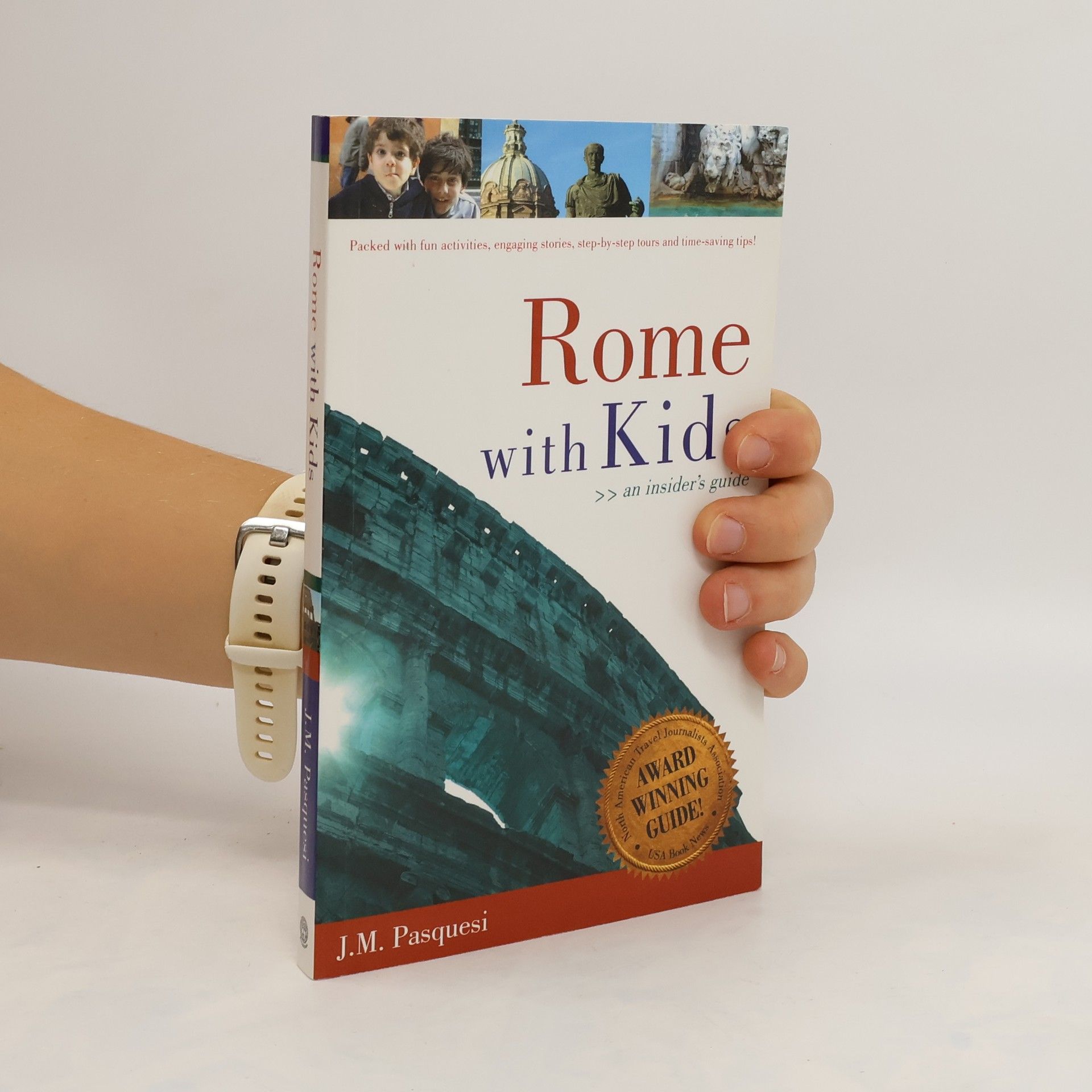 J. M. Pasquesi Rome with Kids