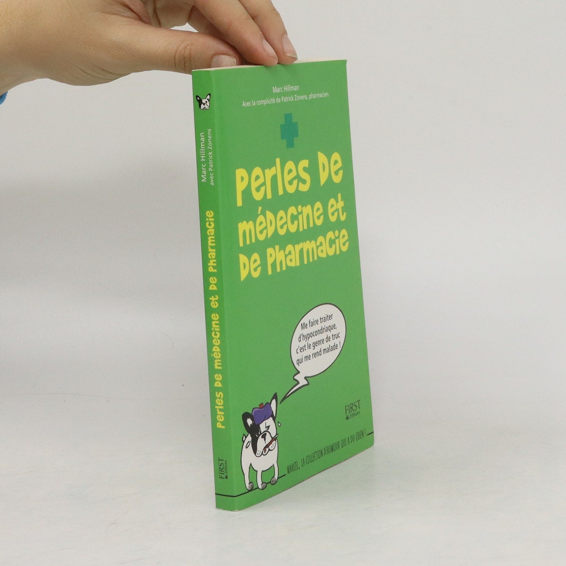 Marc Hillman Perles de médecine et de pharmacie