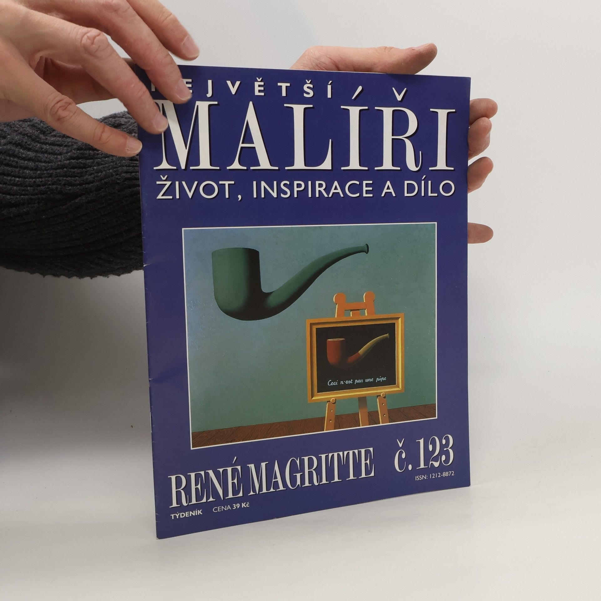 Kolektív autorov Největší malíři. Život, inspirace a dílo. René Magritte 123