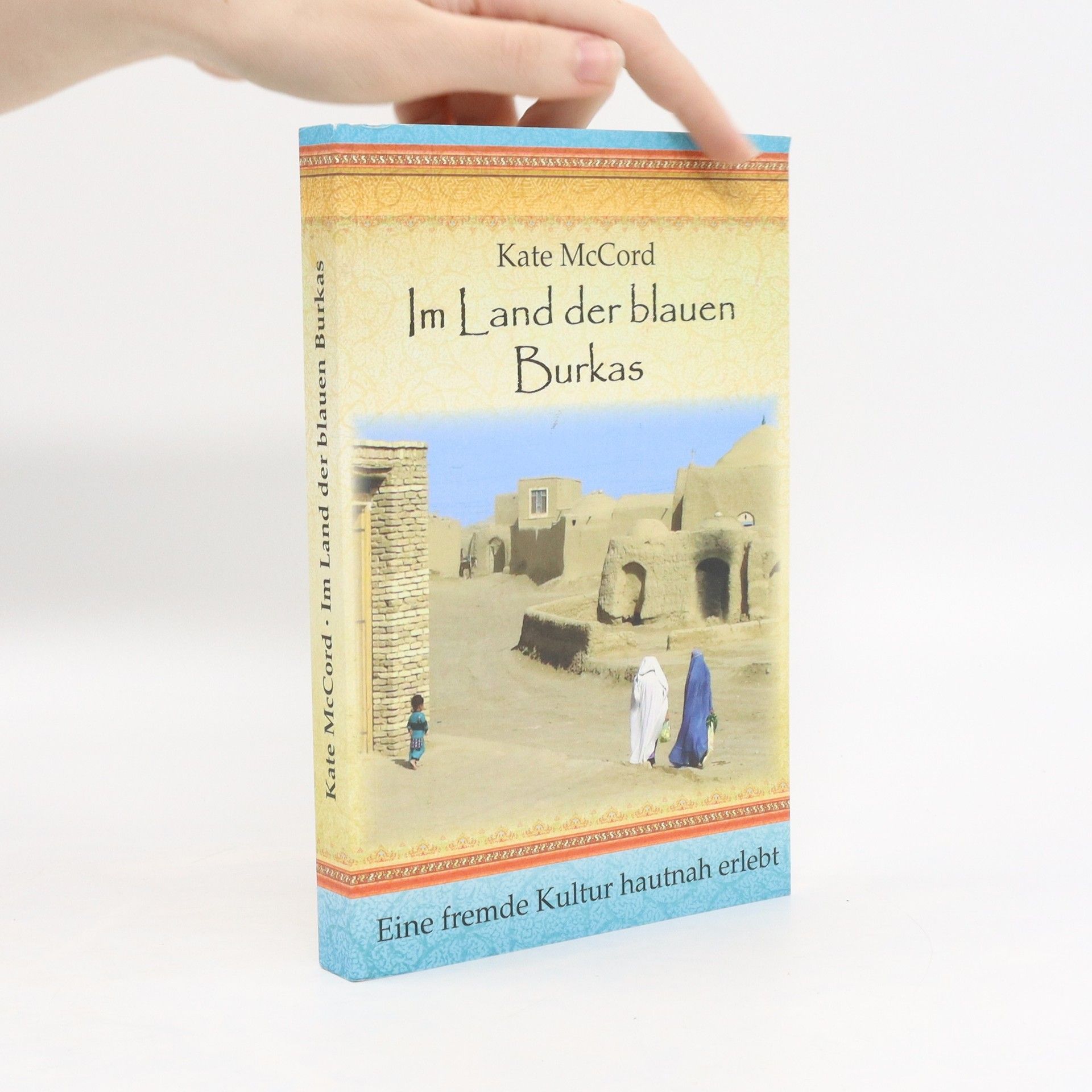Kate McCord Im Land der blauen Burkas