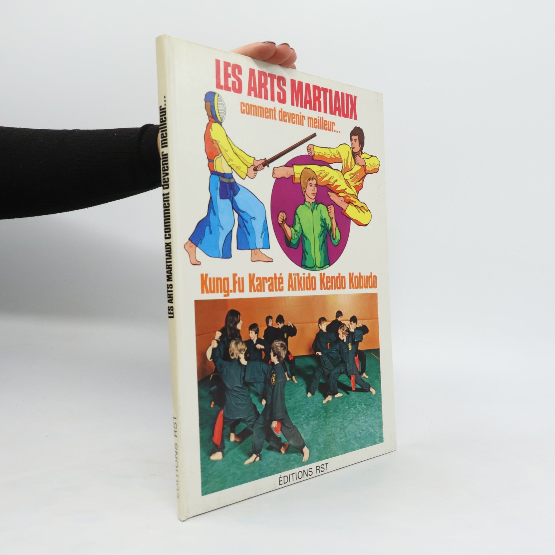 Collectif d'auteurs Les Arts martiaux