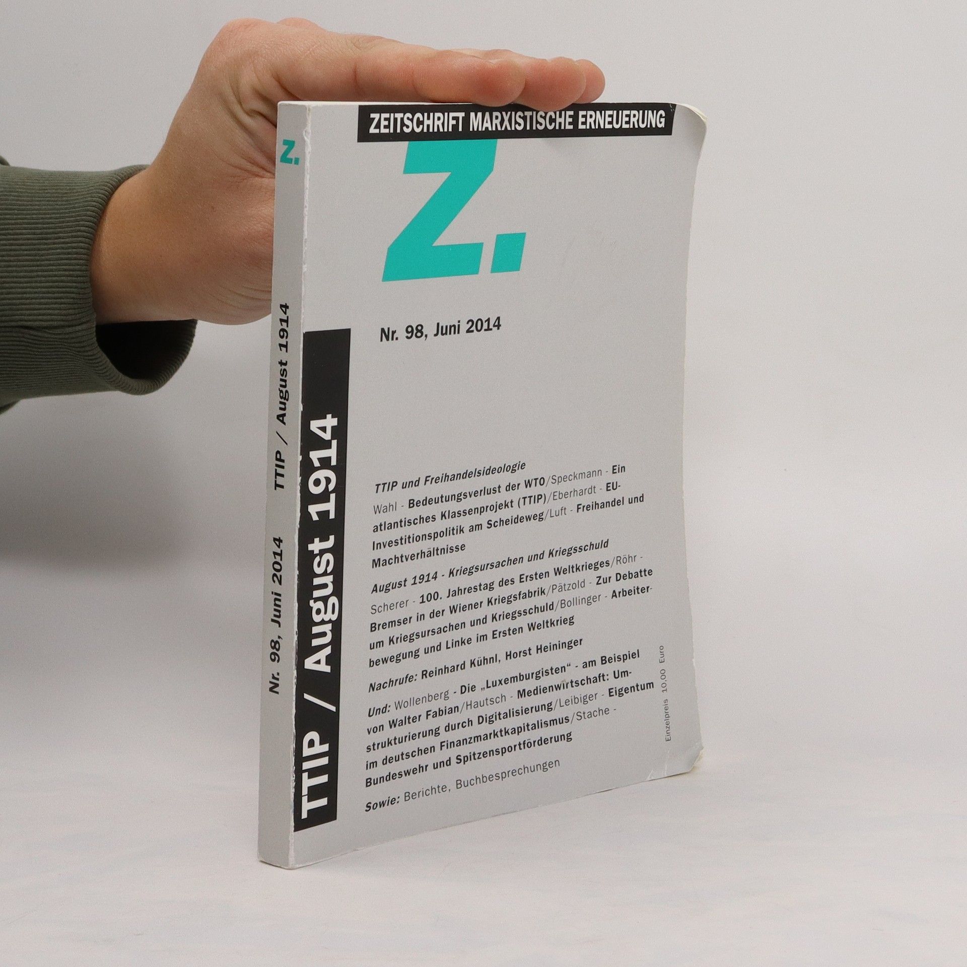 Autorenkollektiv Zeitschrift Marxistische Erneuerung. TTIP/August 1914