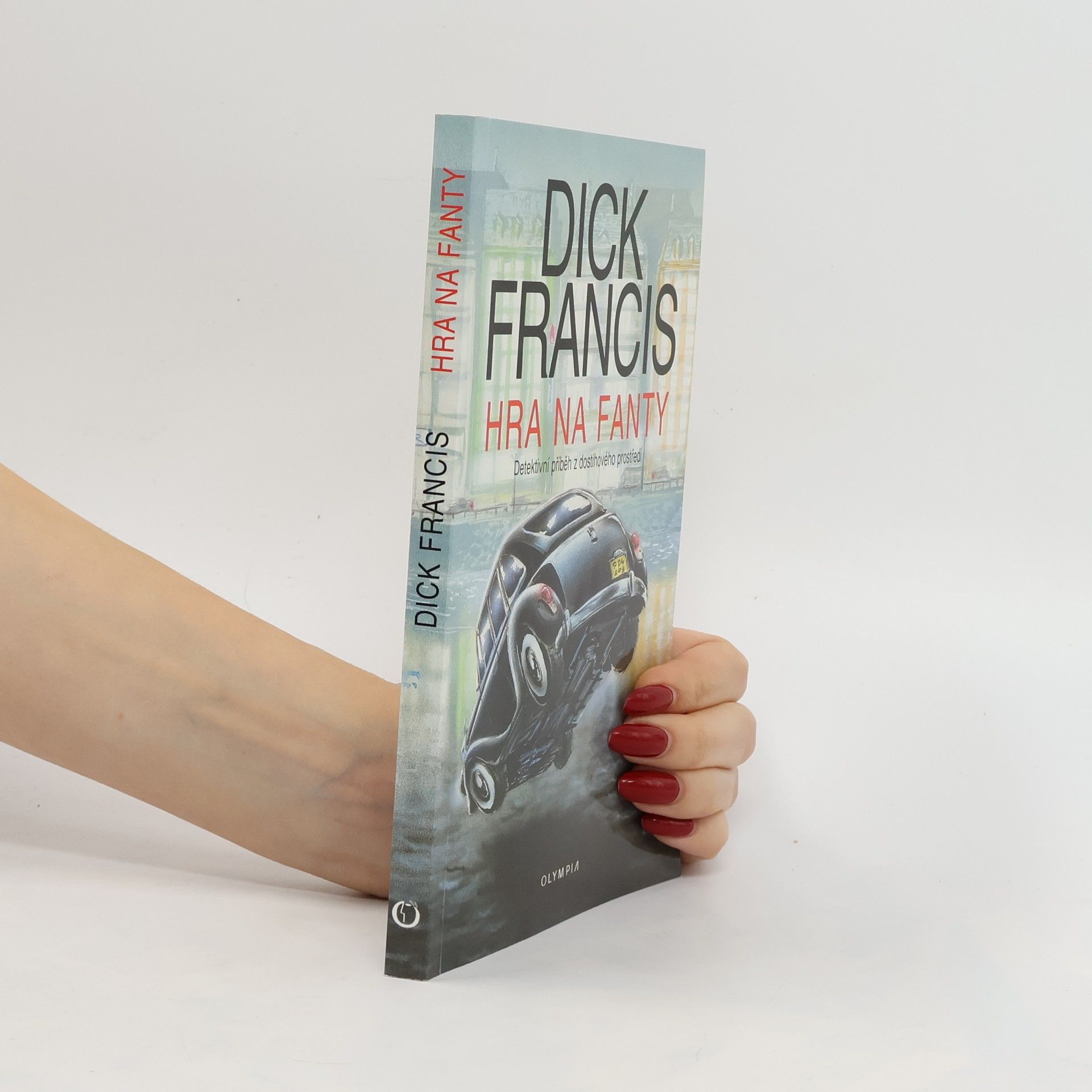 Dick Francis Hra na fanty