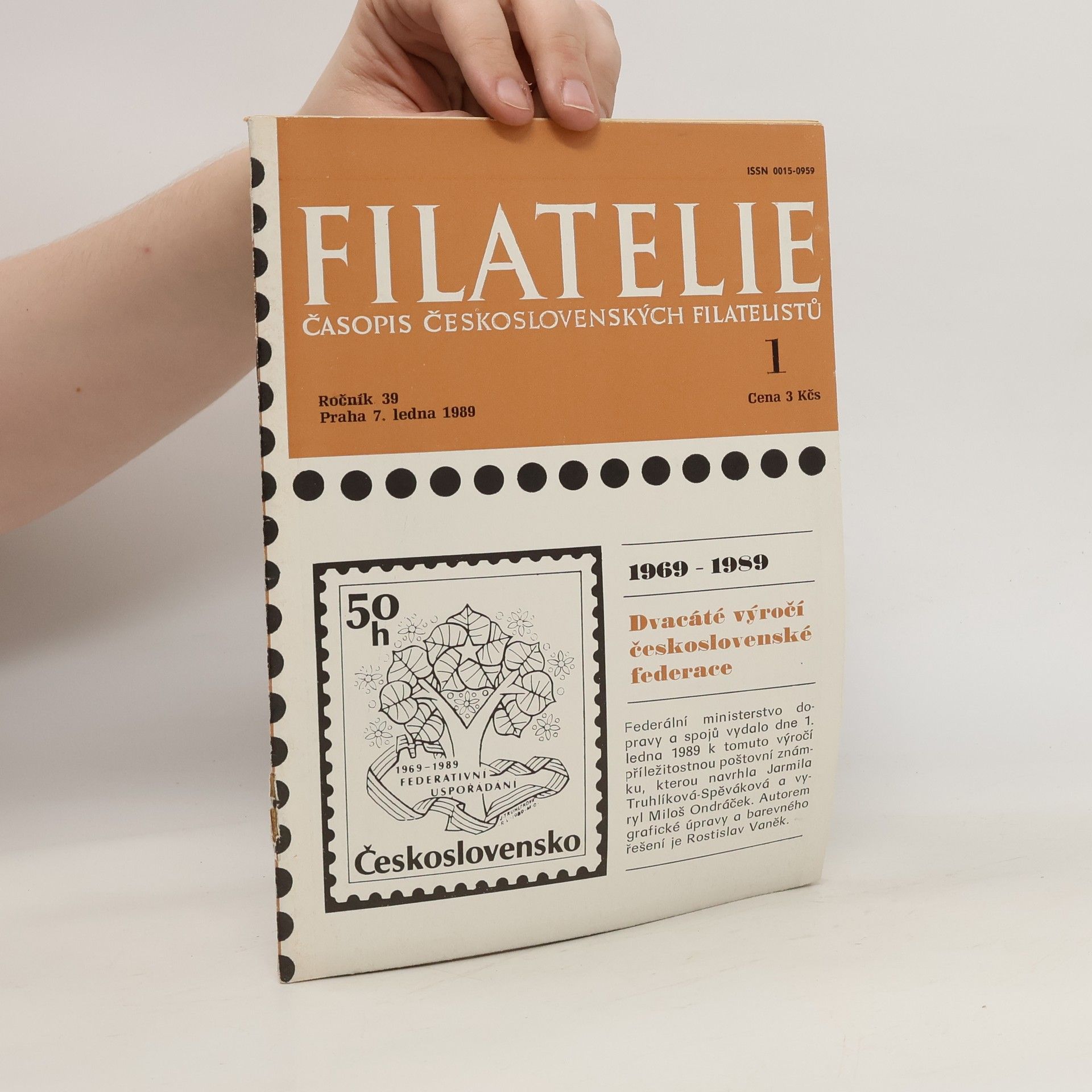 kolektiv Filatelie. Časopis Československých filatelistů. 1