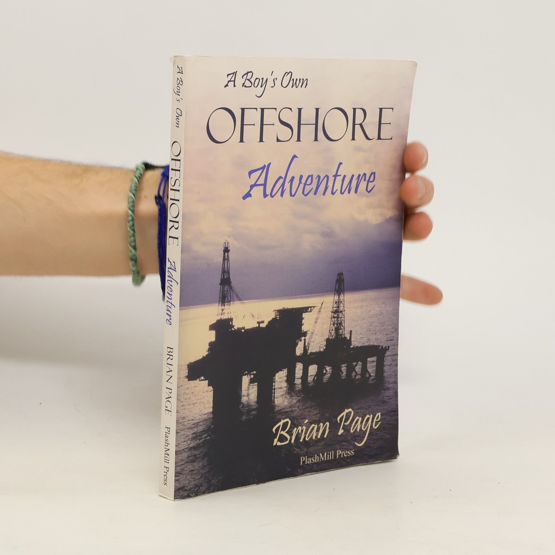Brian Page A Boy's Own Offshore Adventure