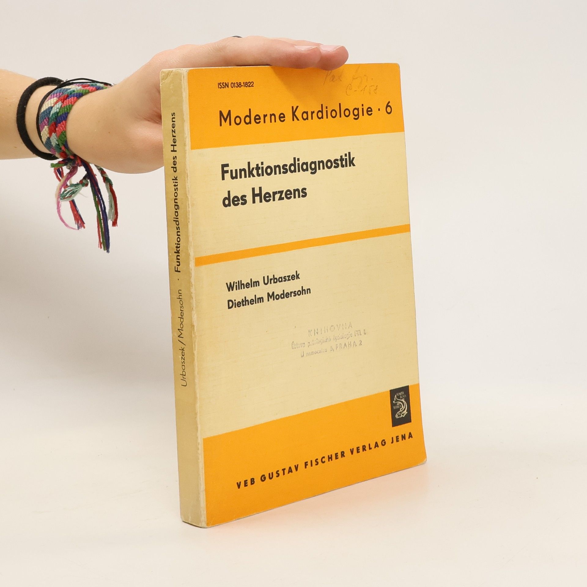 Wilhelm Urbaszek Moderne Kardiologie 6. Funktionsdiagnostik des Herzens
