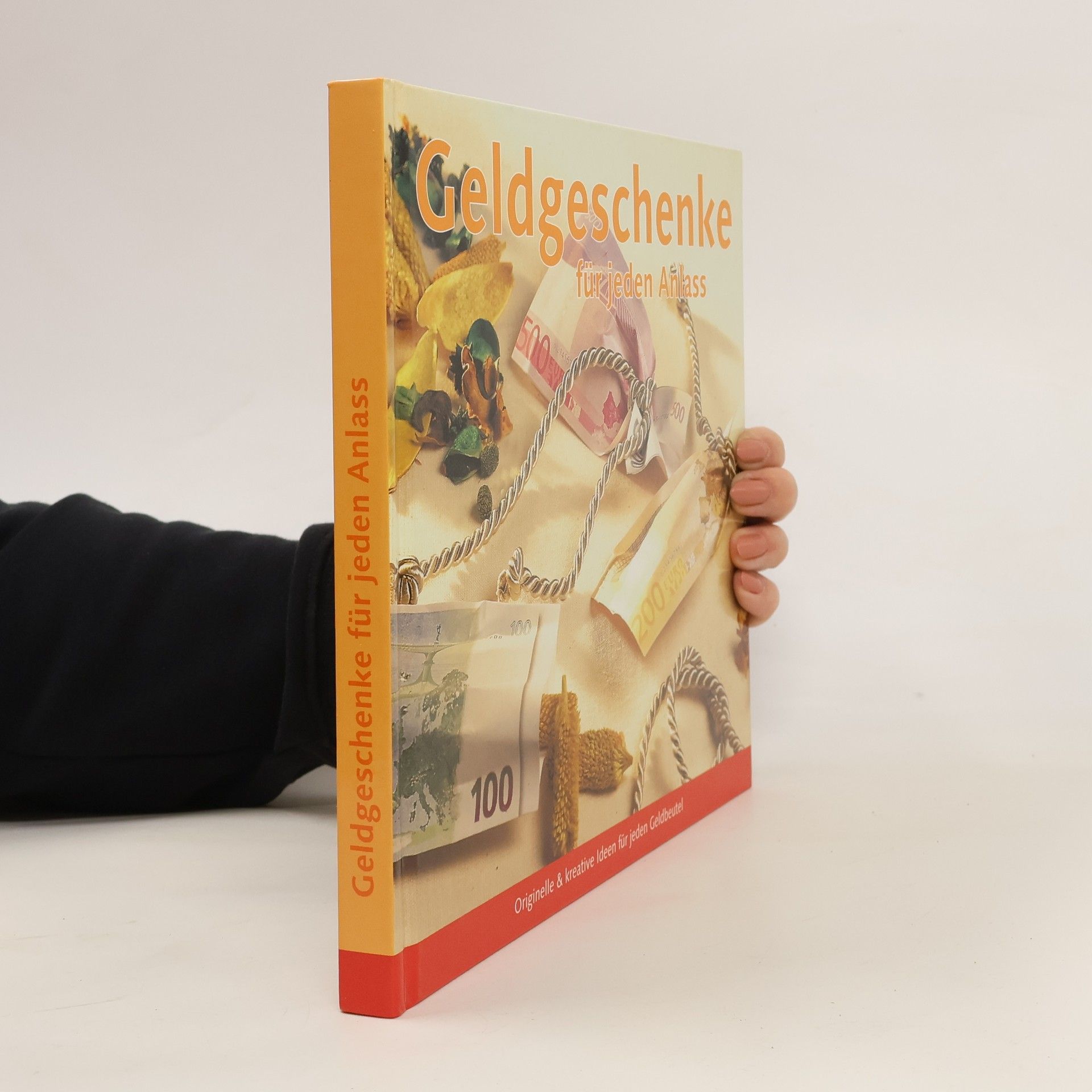 Autorenkollektiv Geldgeschenke für jeden Anlass