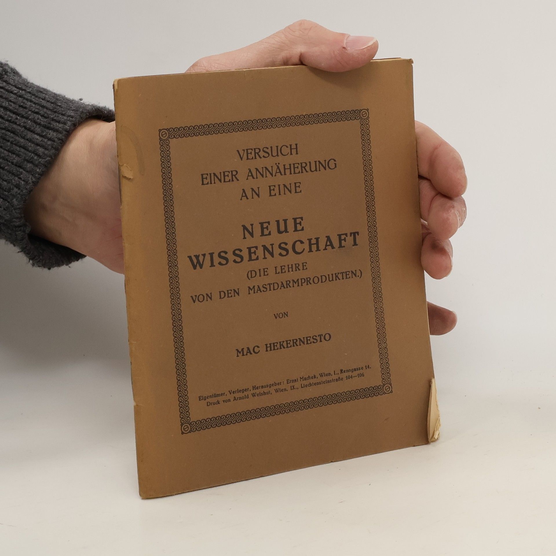 Mac Hekernesto Versuch einer Annäherung an eine Neue Wissenschaft