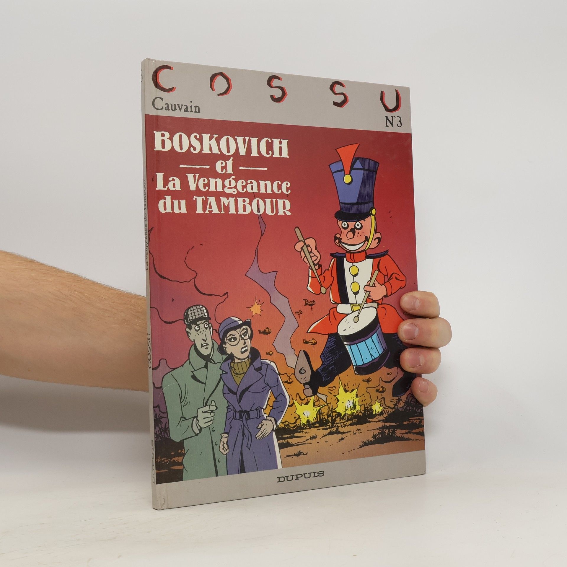 Antonio Cossu  Cossu, Tome 3 : Boskovich et la vengeance du tambour