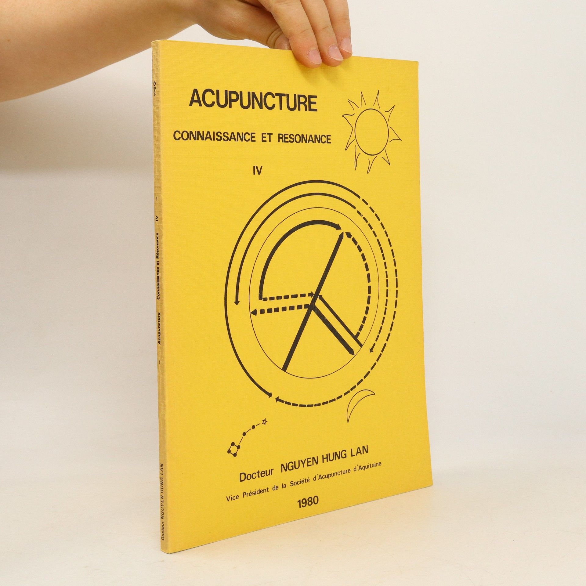 Nguyen Hung Lan Acupuncture. Connaissance et resonance IV