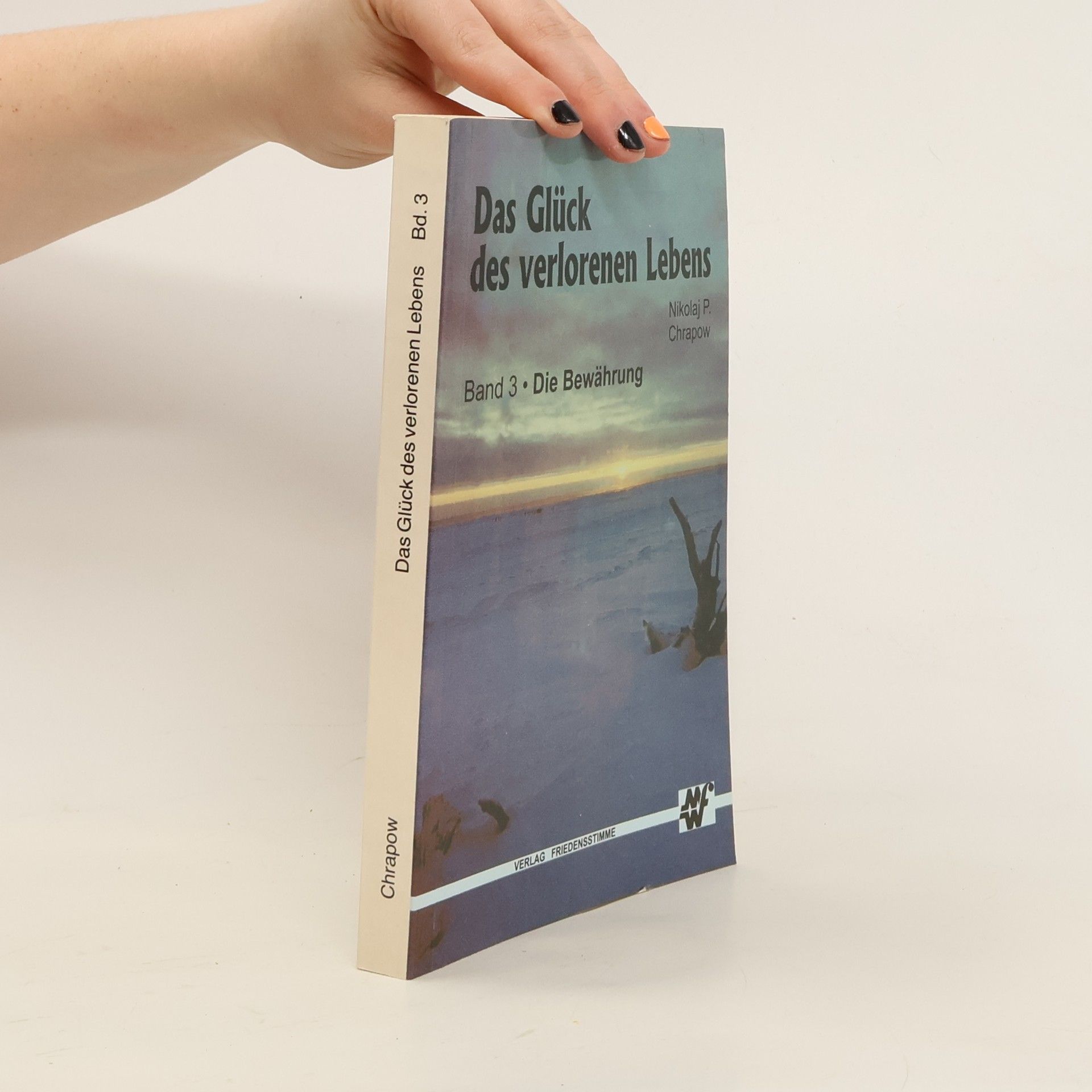 Autorenkollektiv Das Glück des verlorenen Lebens 3