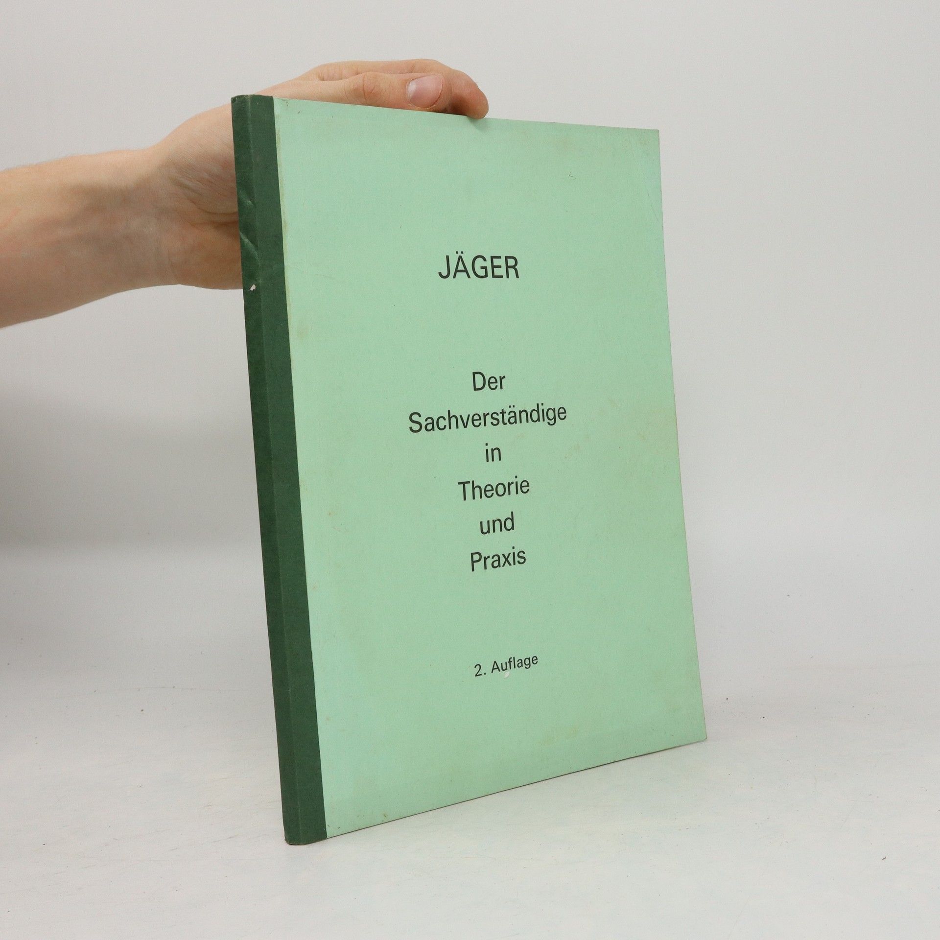 kolektiv Der Sachverständige in Theorie und Praxis