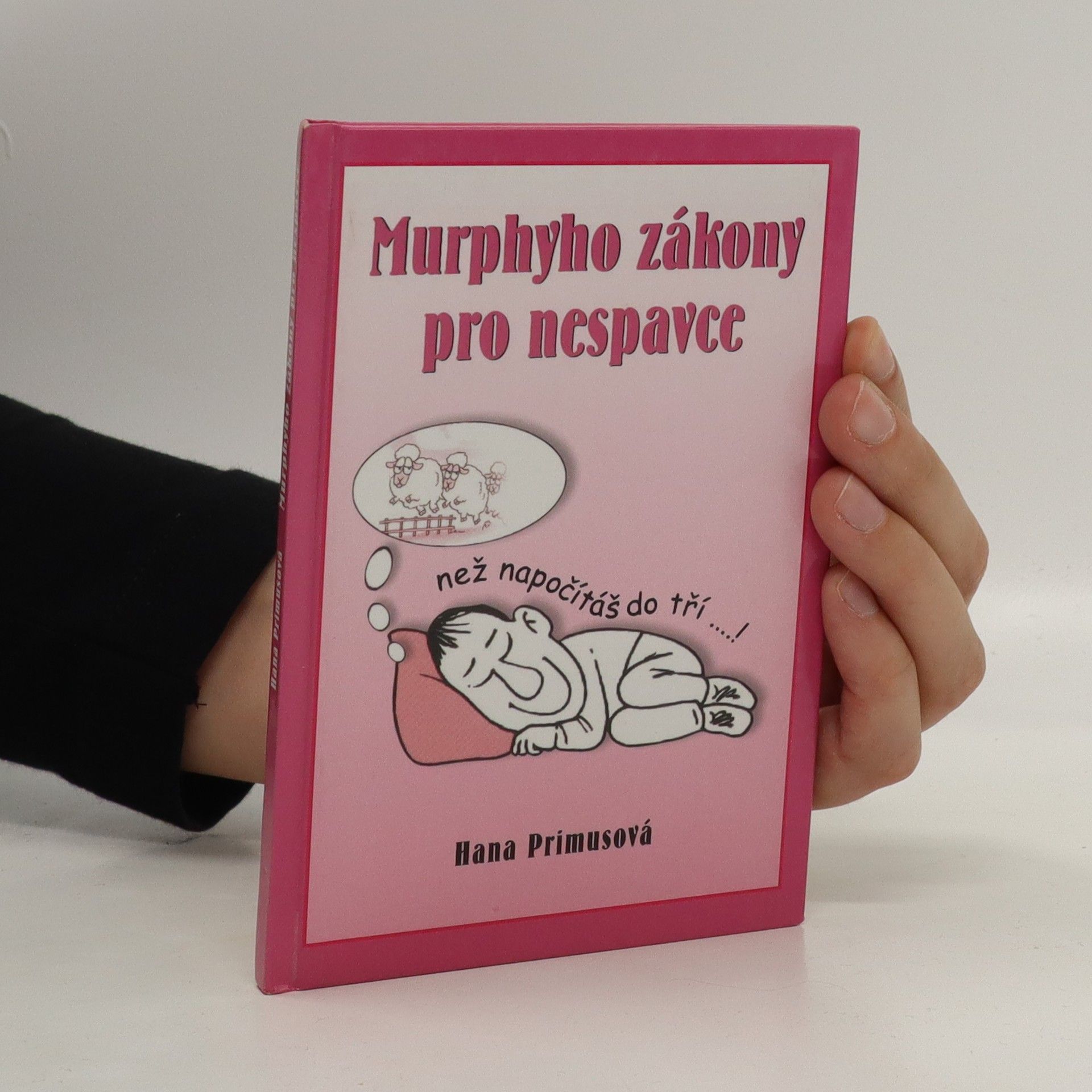 Hana Primusová Murphyho zákony pro nespavce