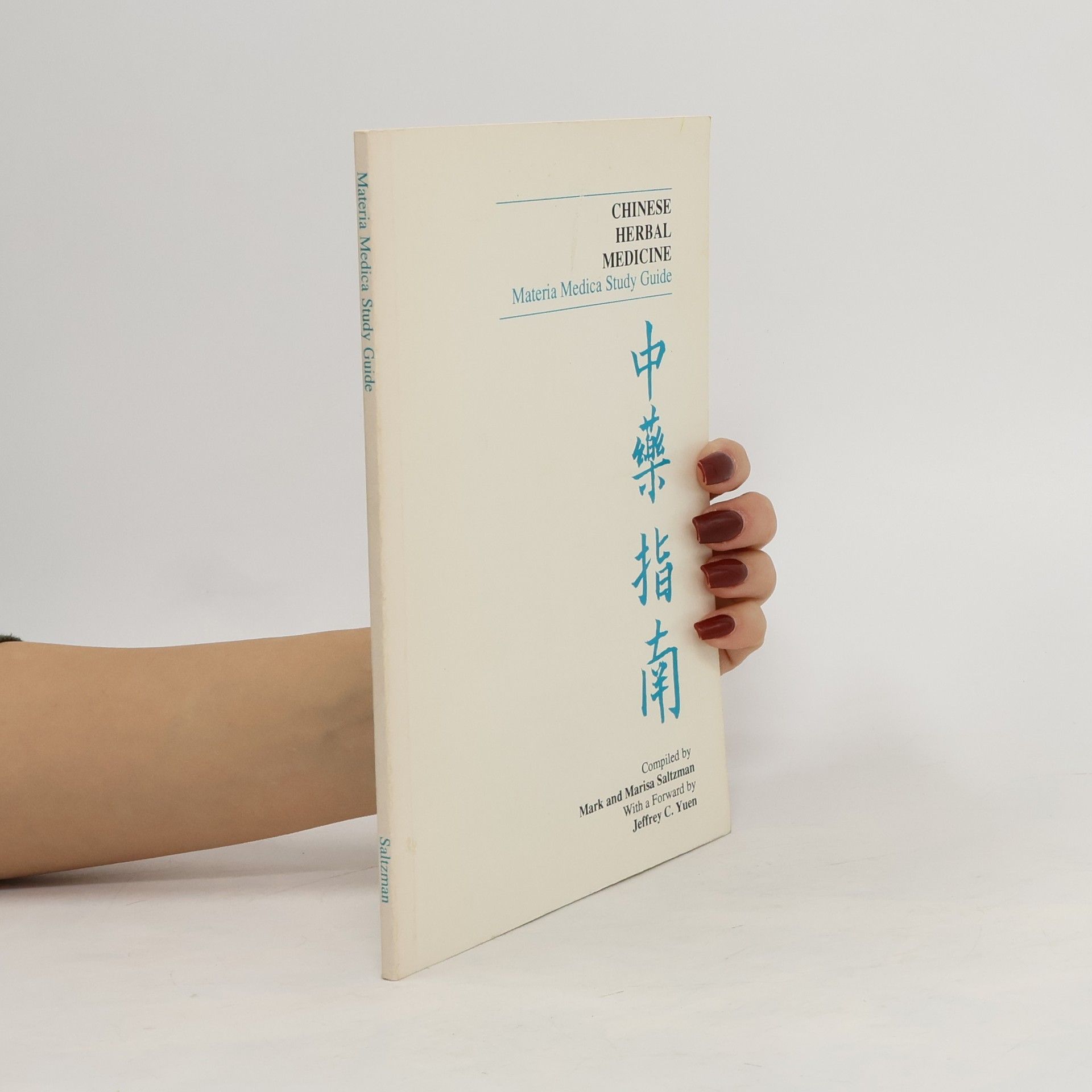 Mark Saltzman Chinese Herbal Medicine