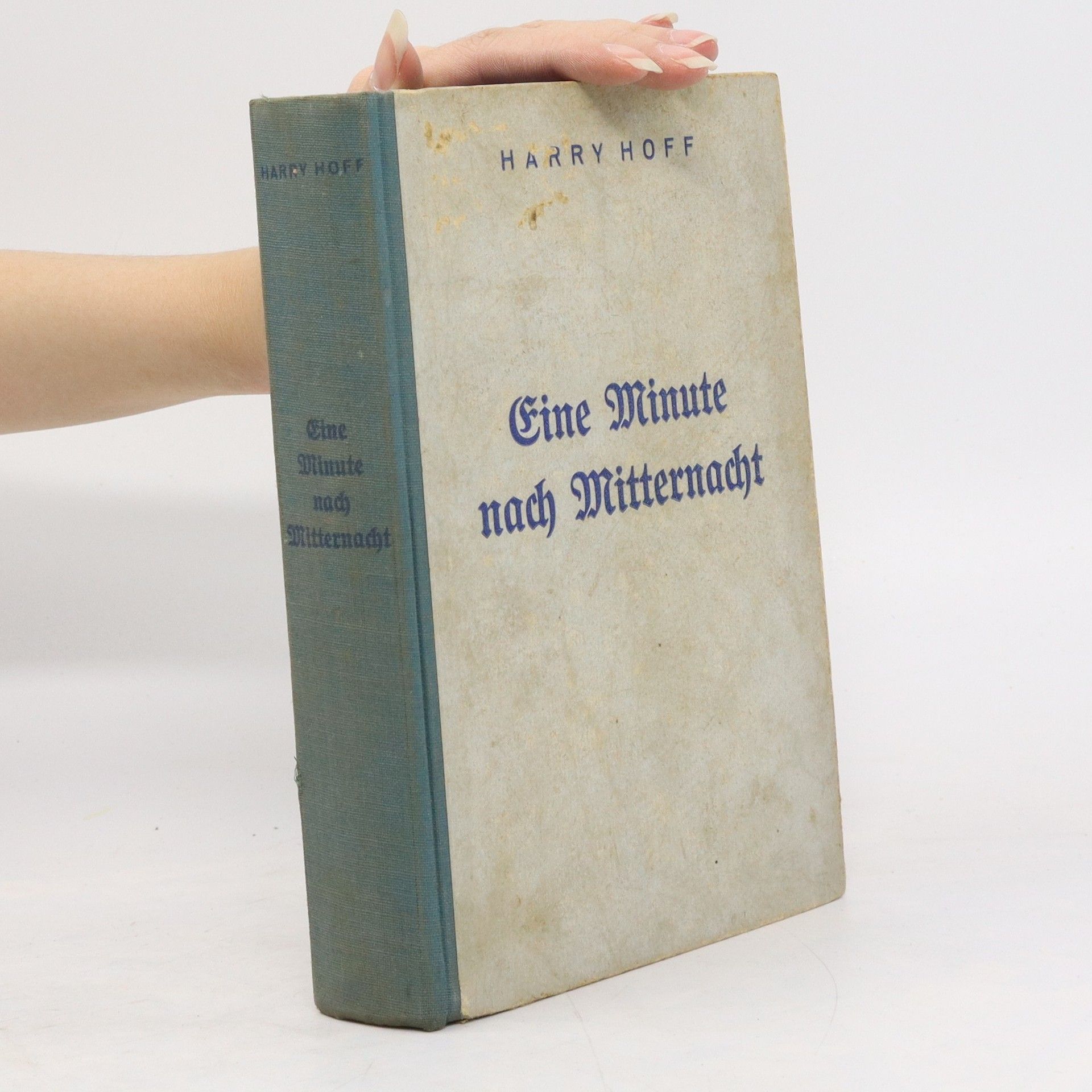 Harry Hoff Eine Minute nach Mitternacht