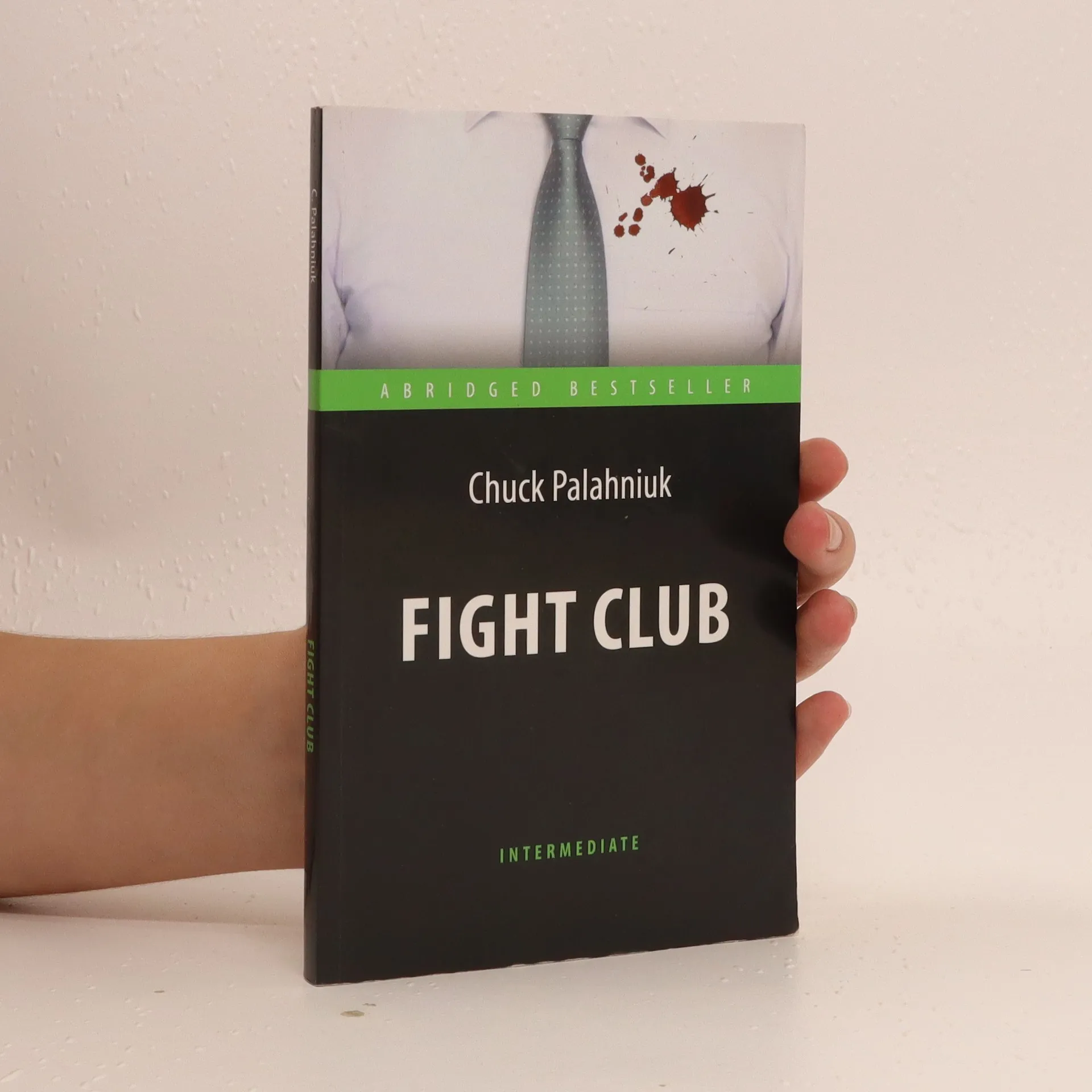 Fight Club - Chuck Palahniuk - Chuck Palahniuk - Knihobot.sk