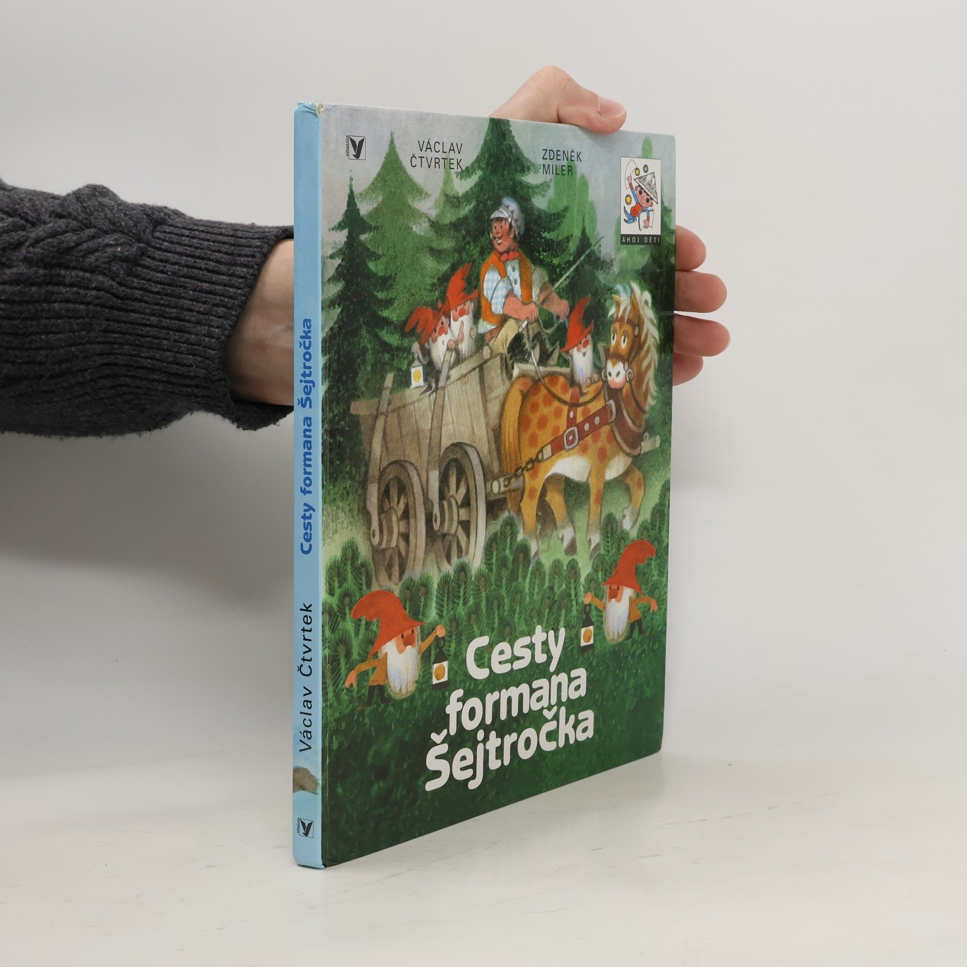 Václav Čtvrtek Cesty formana Šejtročka