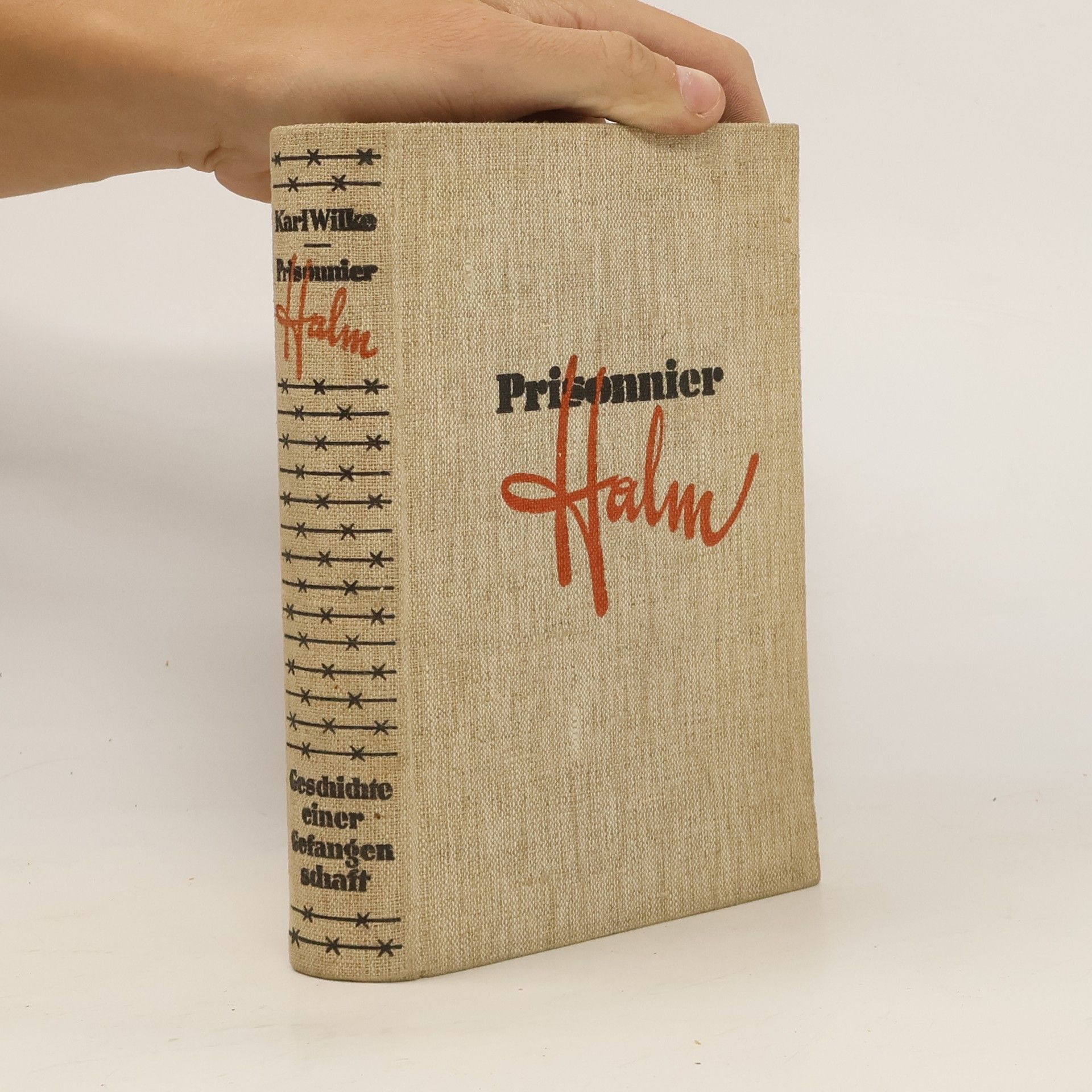 Karl Wilke Prisonnier. Halm