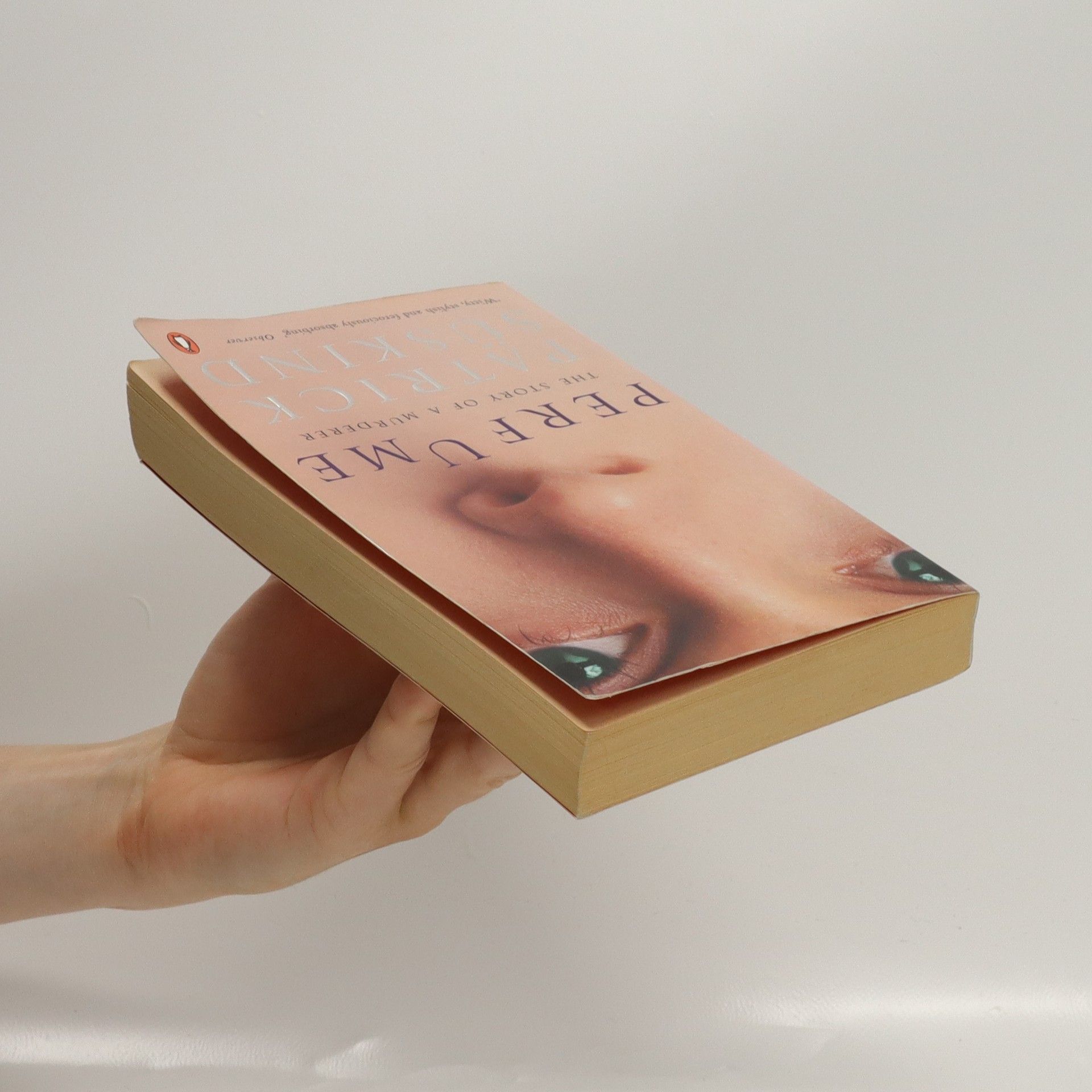 Patrick Süskind Perfume : the story of a murderer