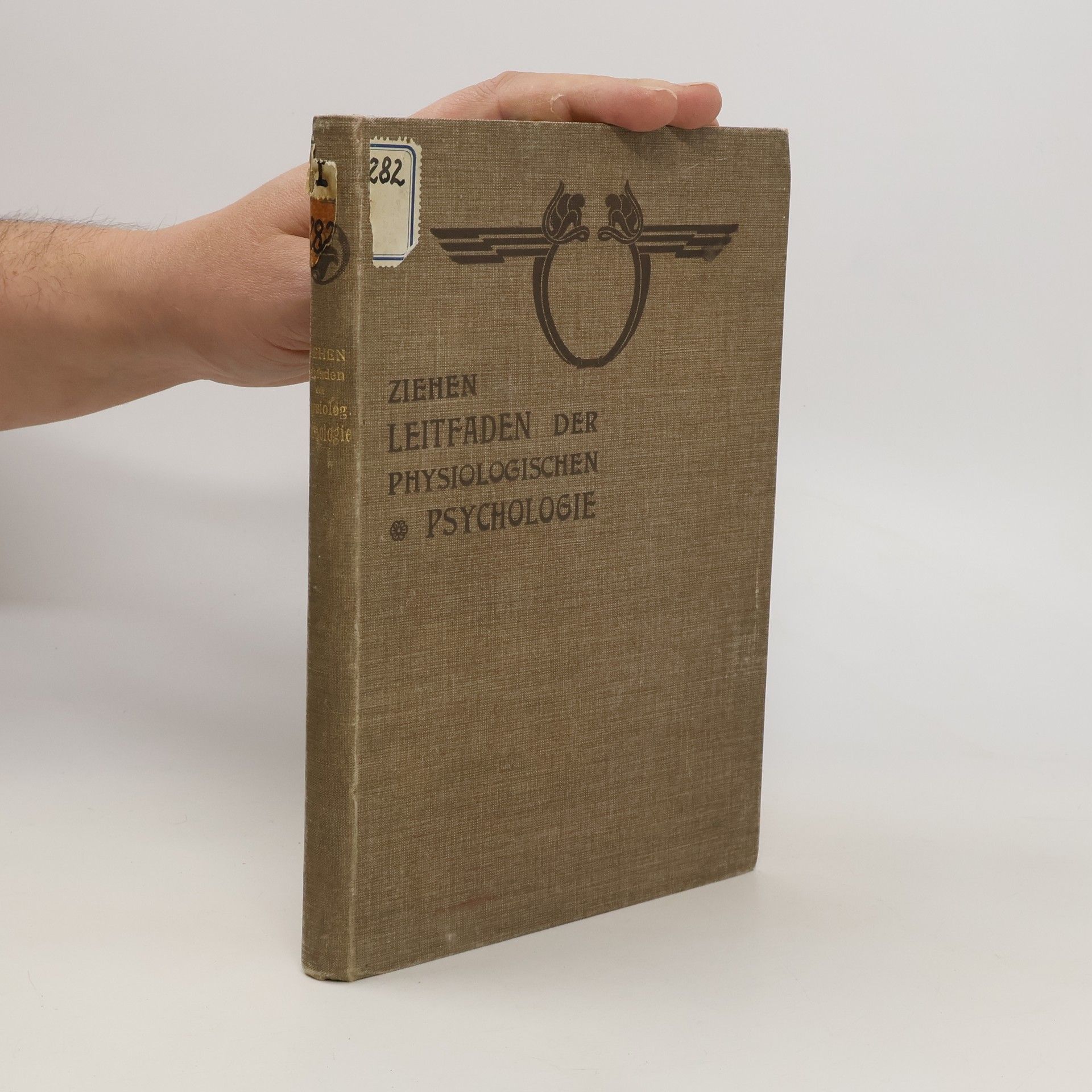 Th. Ziehen Physiologischen Psychologie in 15 Vorlesungen