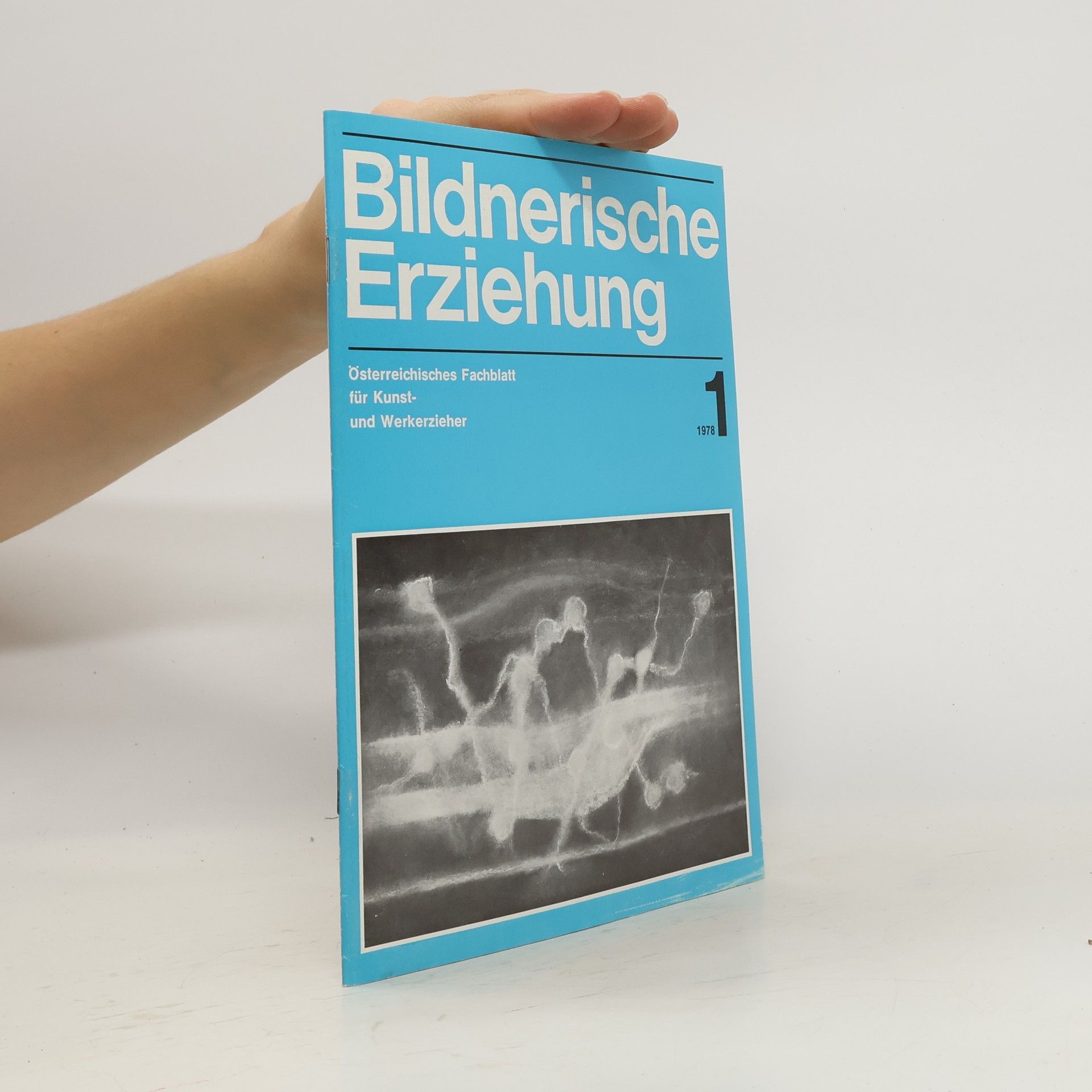 Autorenkollektiv Bildnerische Erziehung 1/1978