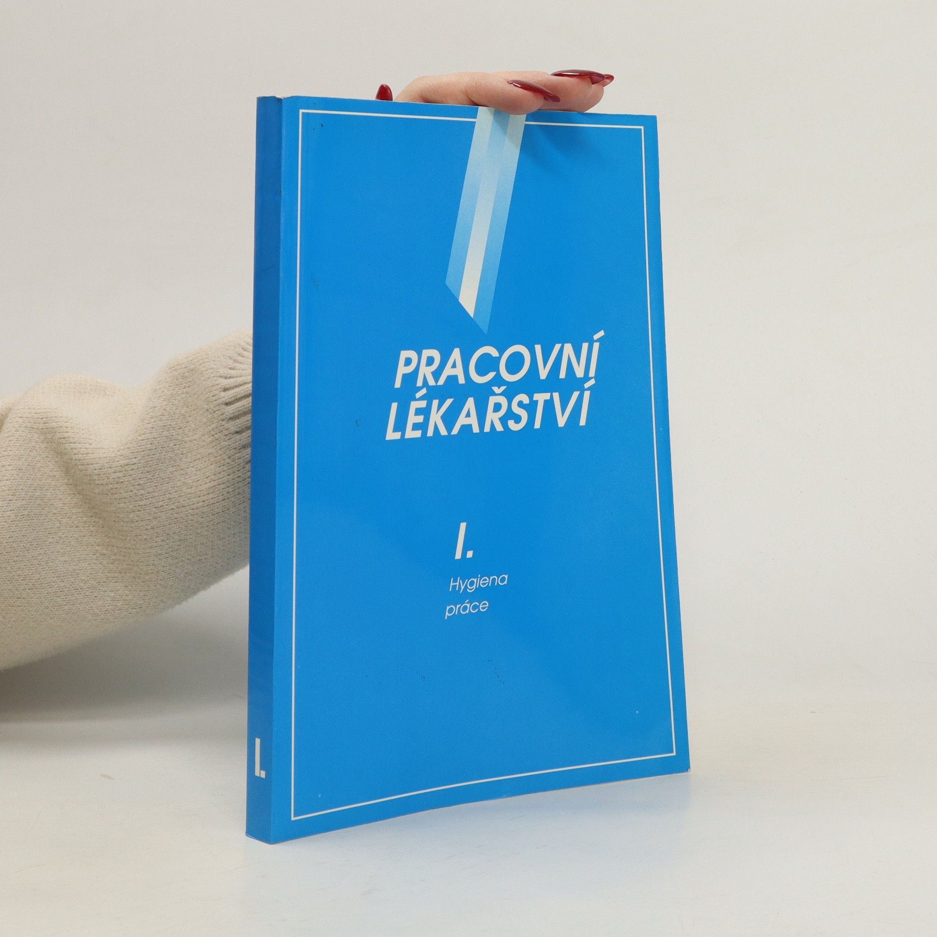 Collectif d'auteurs Pracovní lékařství I.