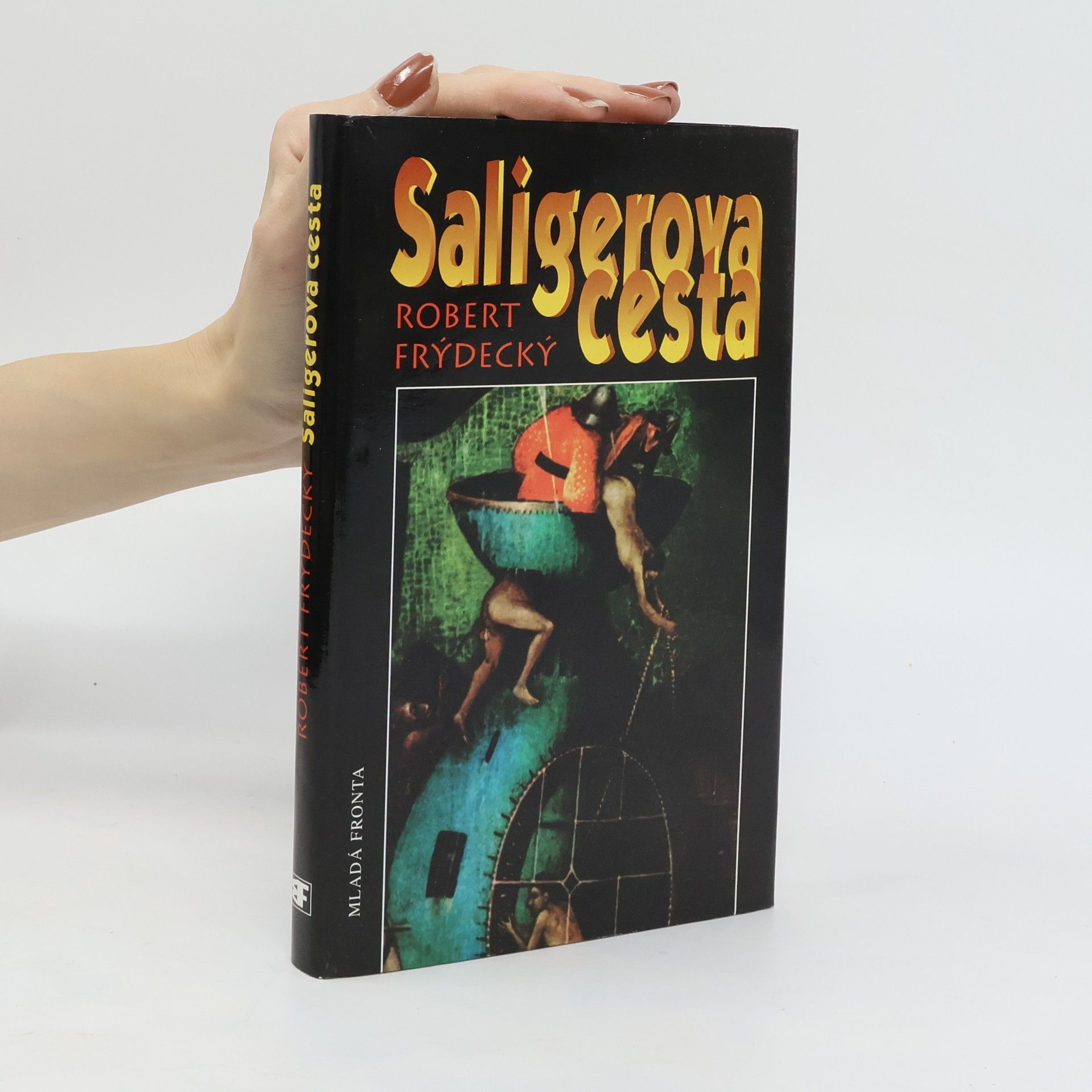 Robert Frýdecký Saligerova cesta