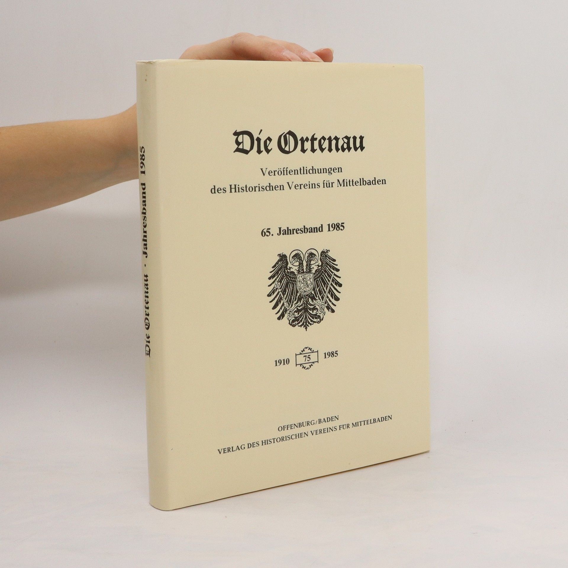 Autorenkollektiv Die Ortenau. Jahresband 1985