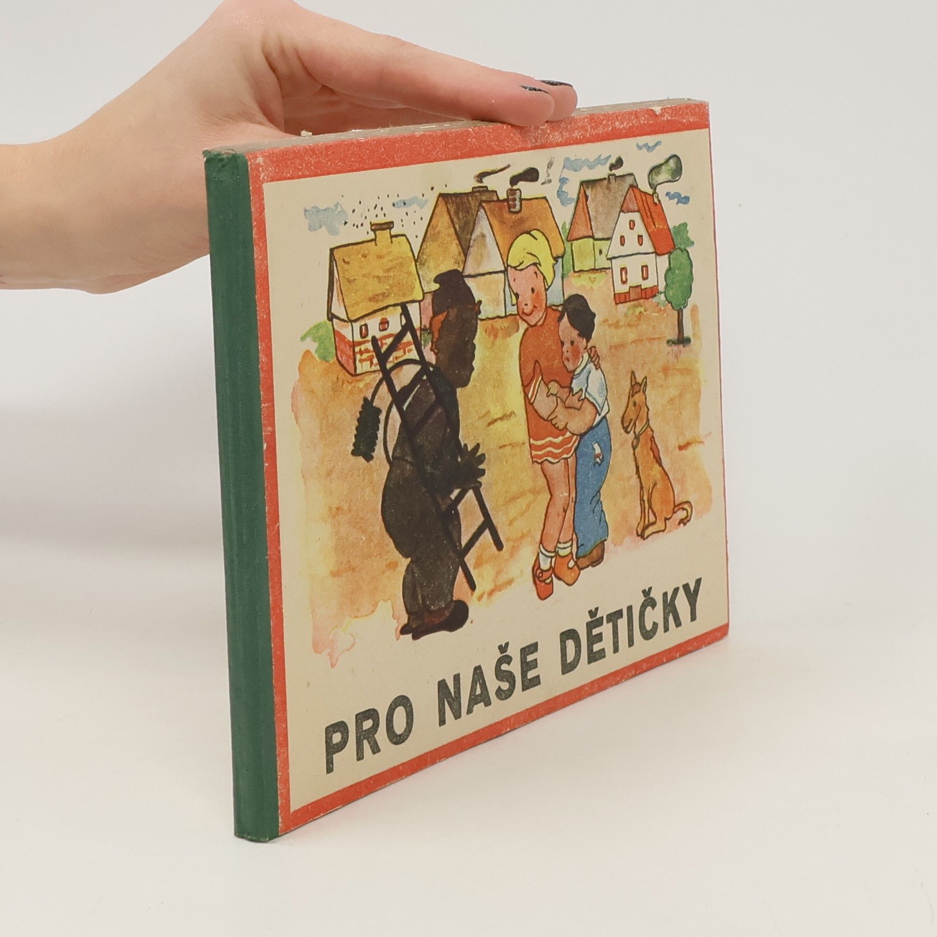 AA.VV. Pro naše dětičky