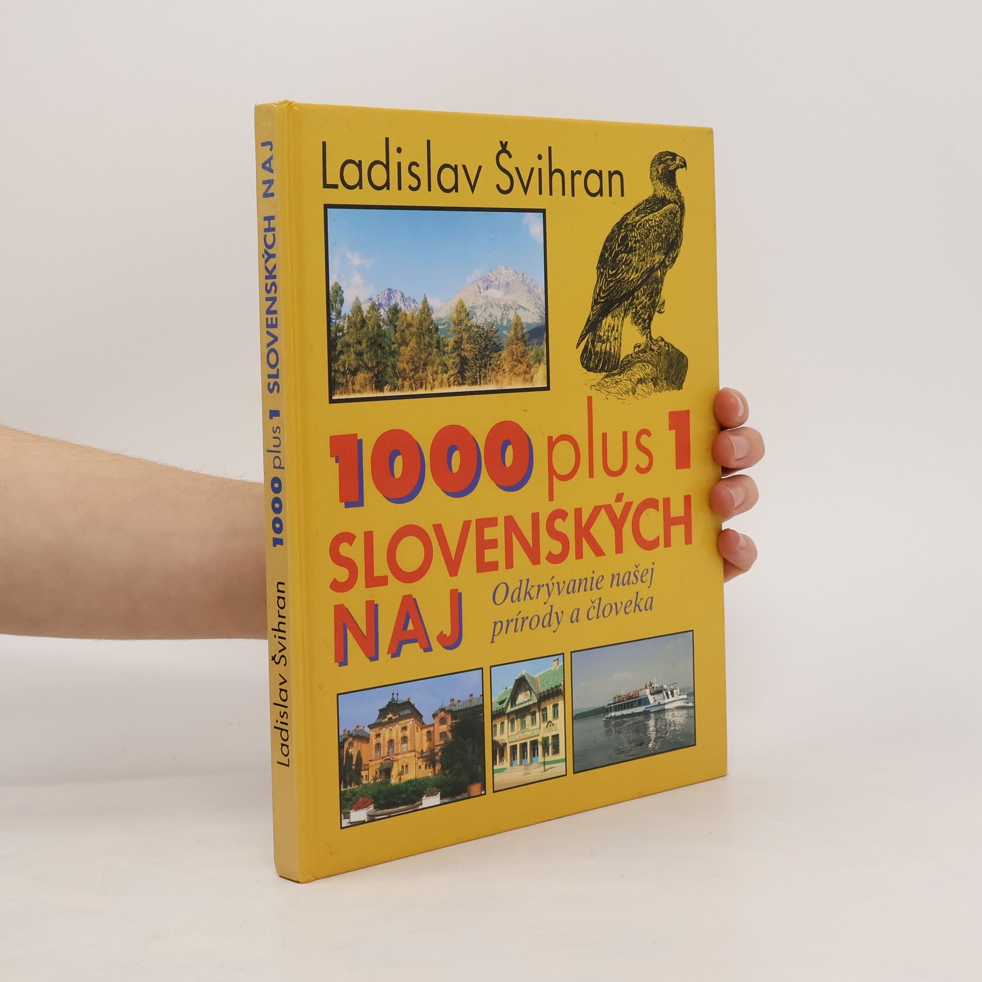 Ladislav Švihran 1000 plus 1 slovenských naj
