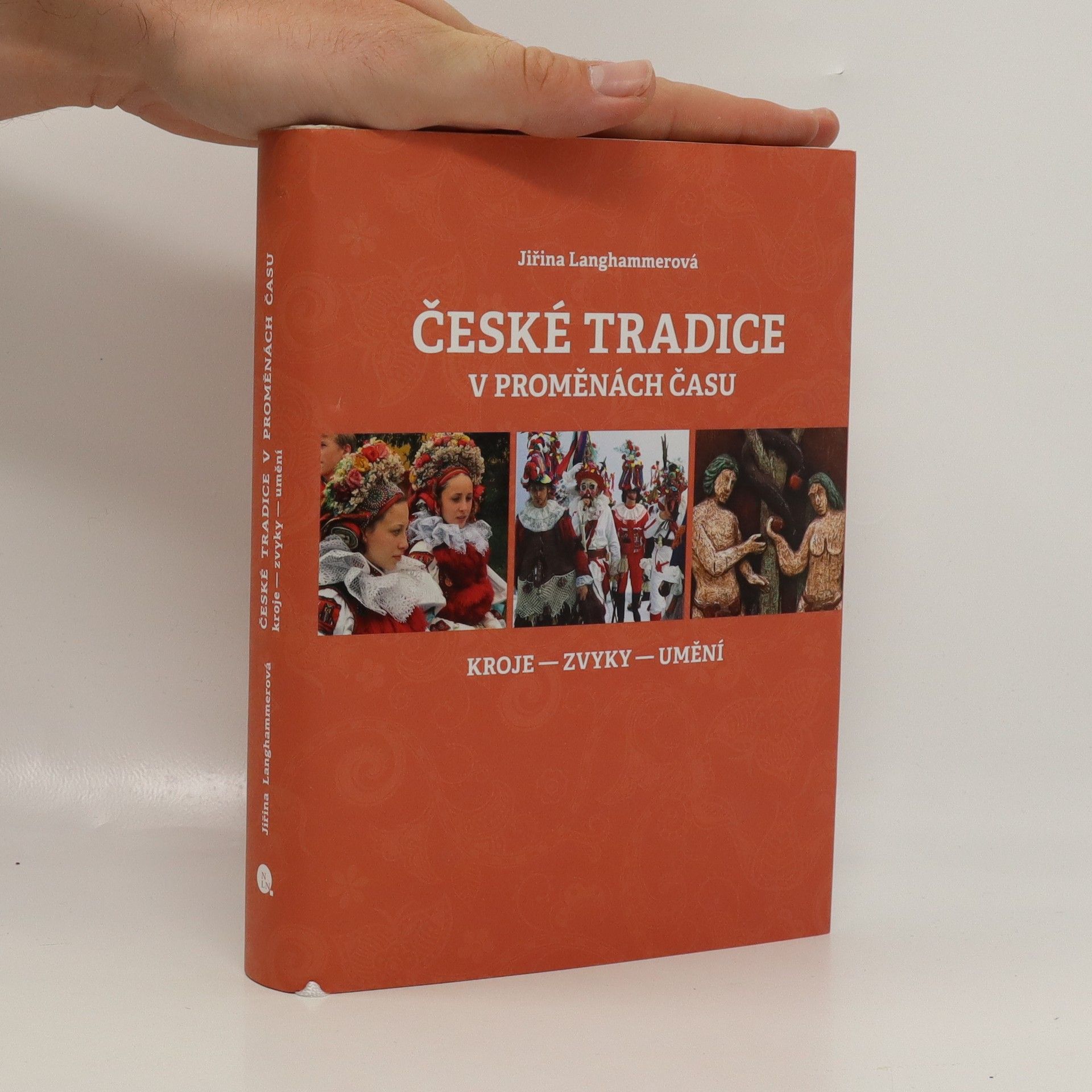 Jiřina Langhammerová České tradice v proměnách času
