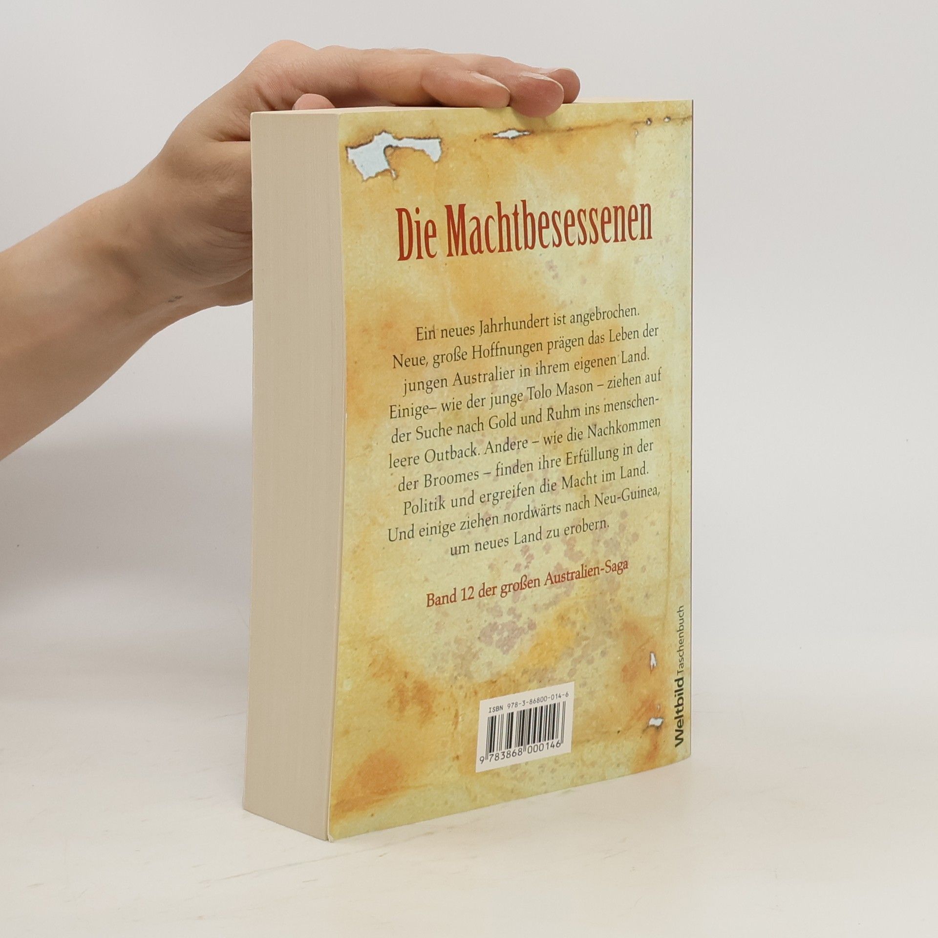 William Stuart Long Australien-Saga 12. Die Machtbesessenen