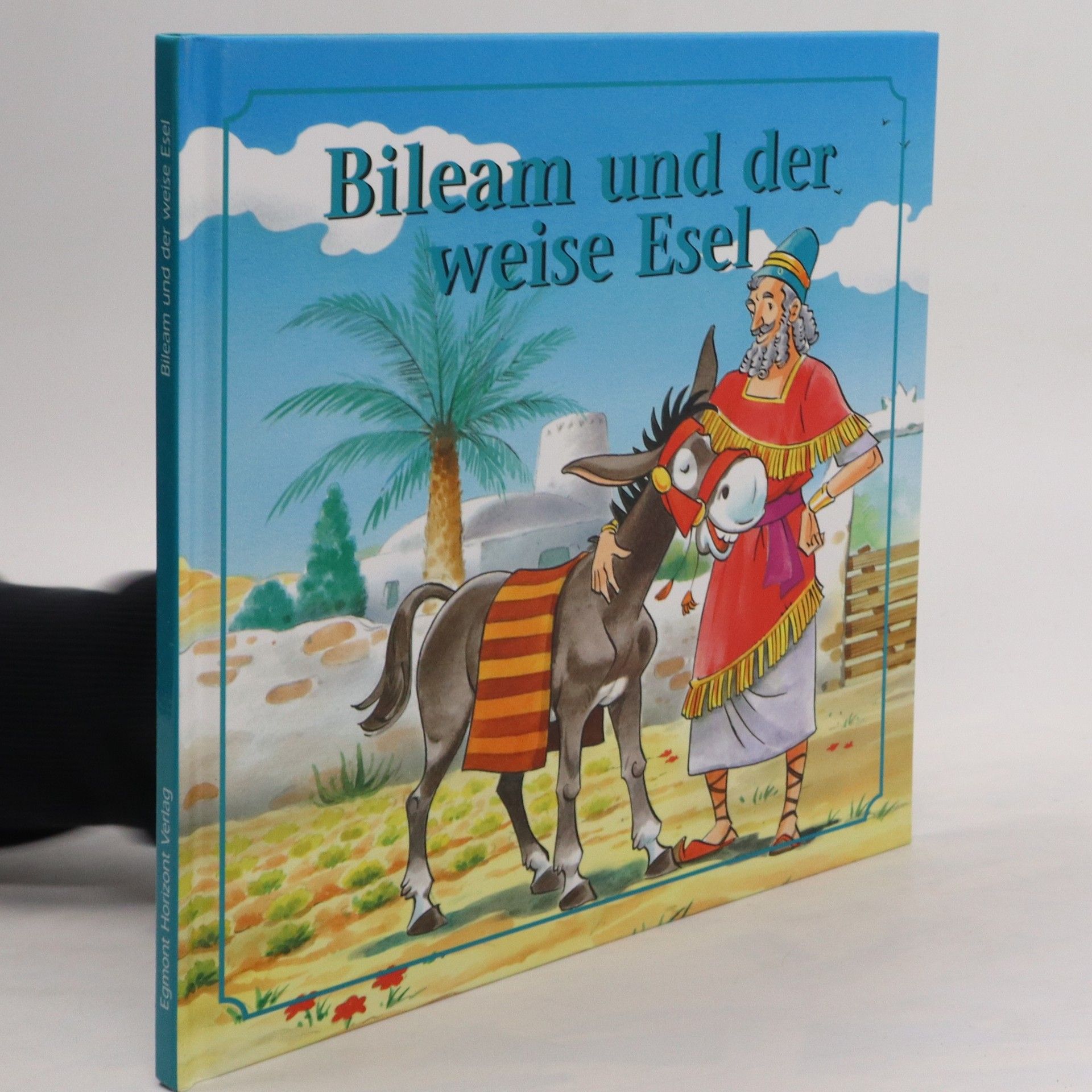 Autorenkollektiv Bileam und der weise Esel